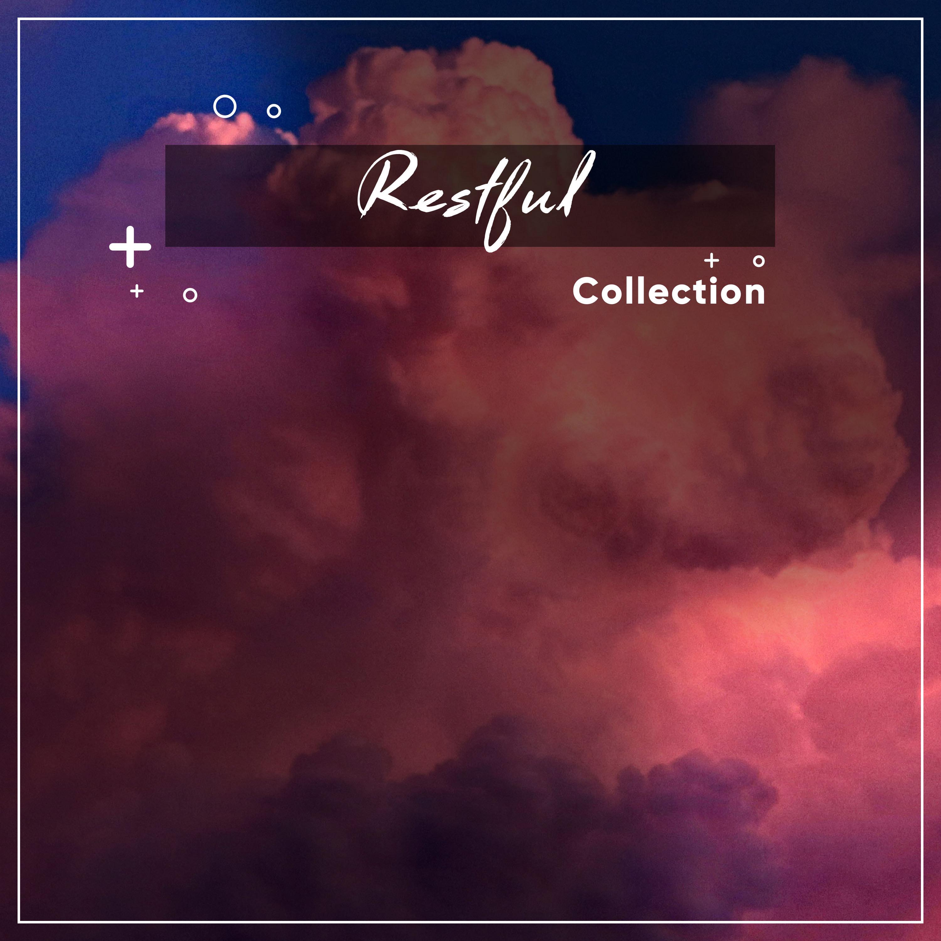 #15 Restful Collection for a Deep Sleep