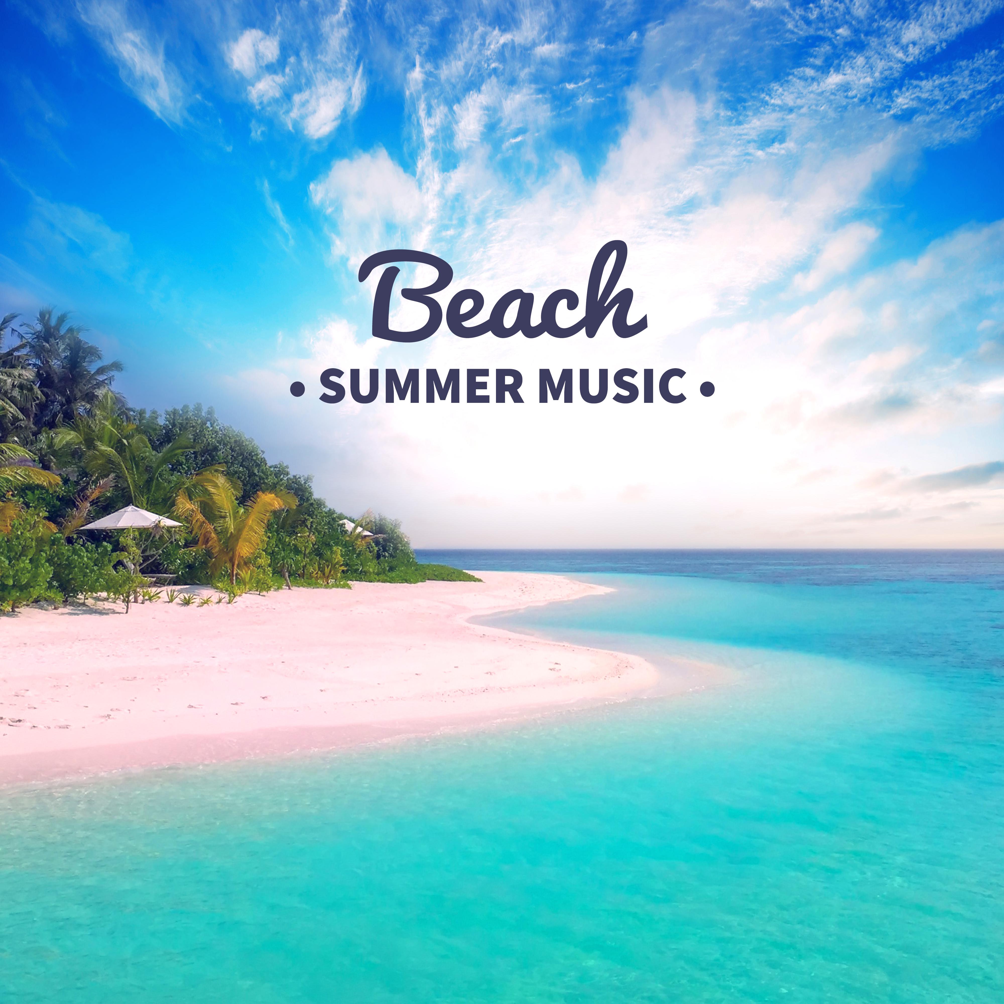 Beach Summer Music – Easy Listening, Stress Relief, Inner Peace, Soft Waves