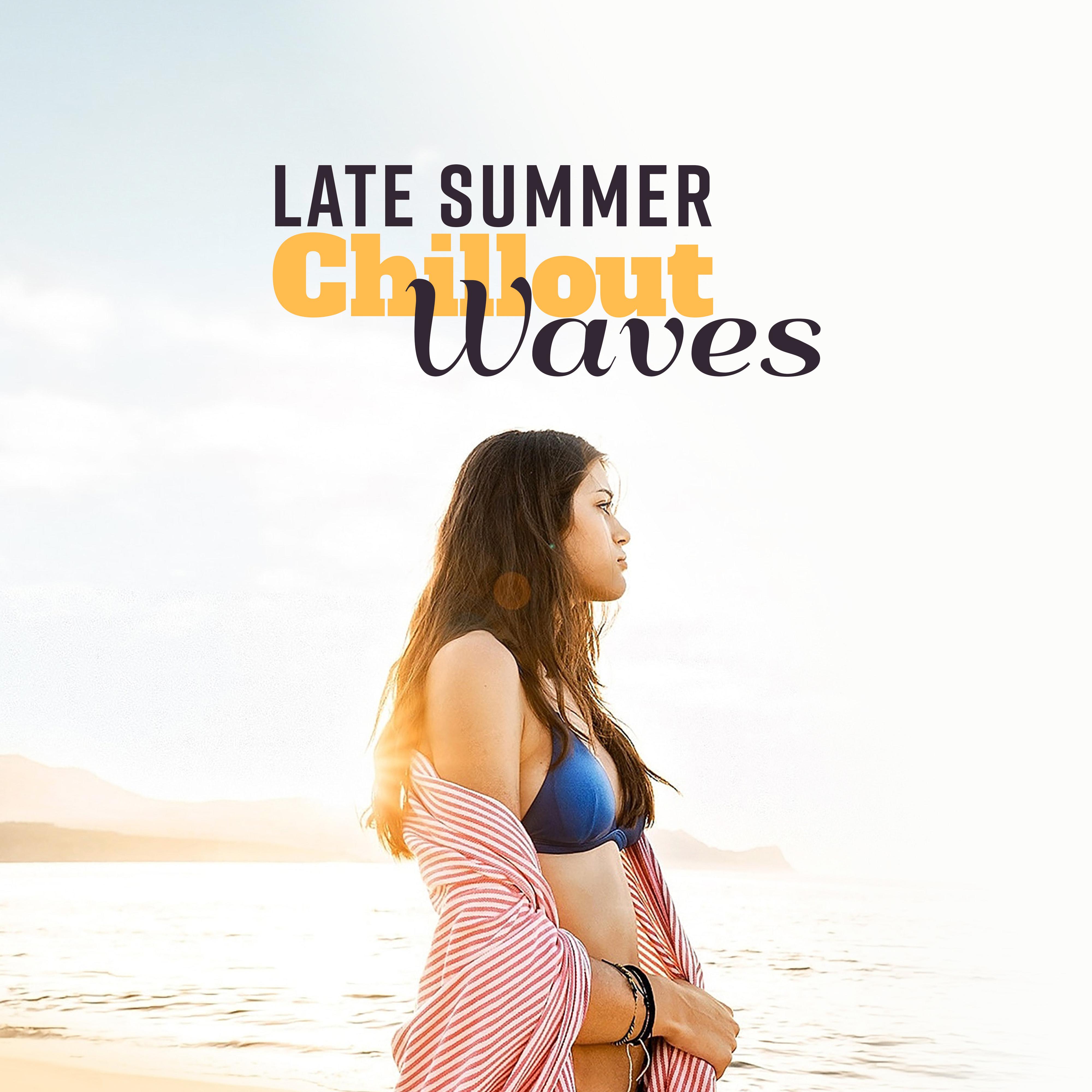 Late Summer Chillout Waves