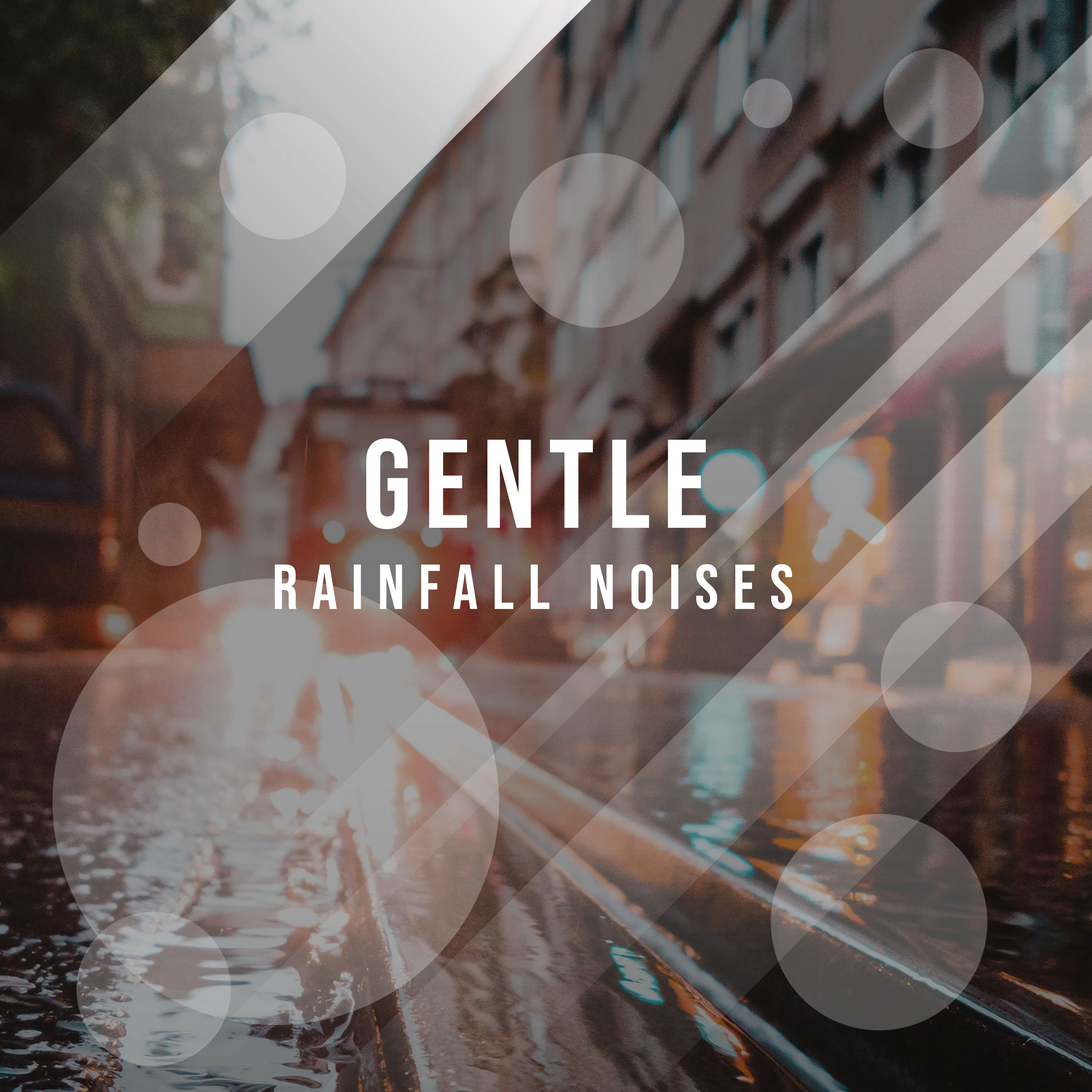 #12 Gentle Rainfall Noises