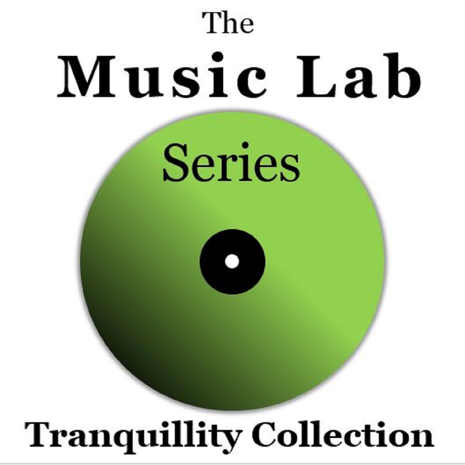 The Music Lab Series: Tranquillity Collection