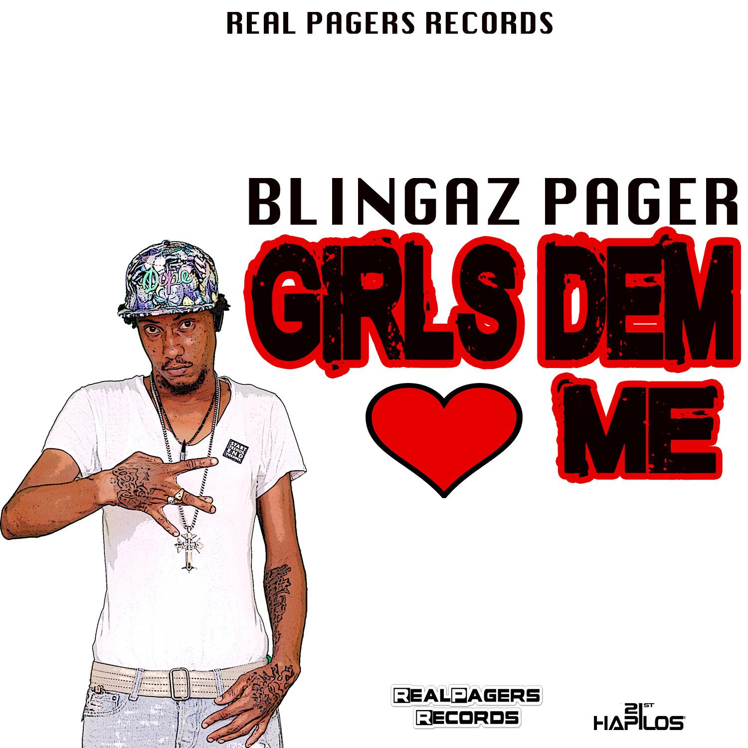 Girls Dem Love Me - Single