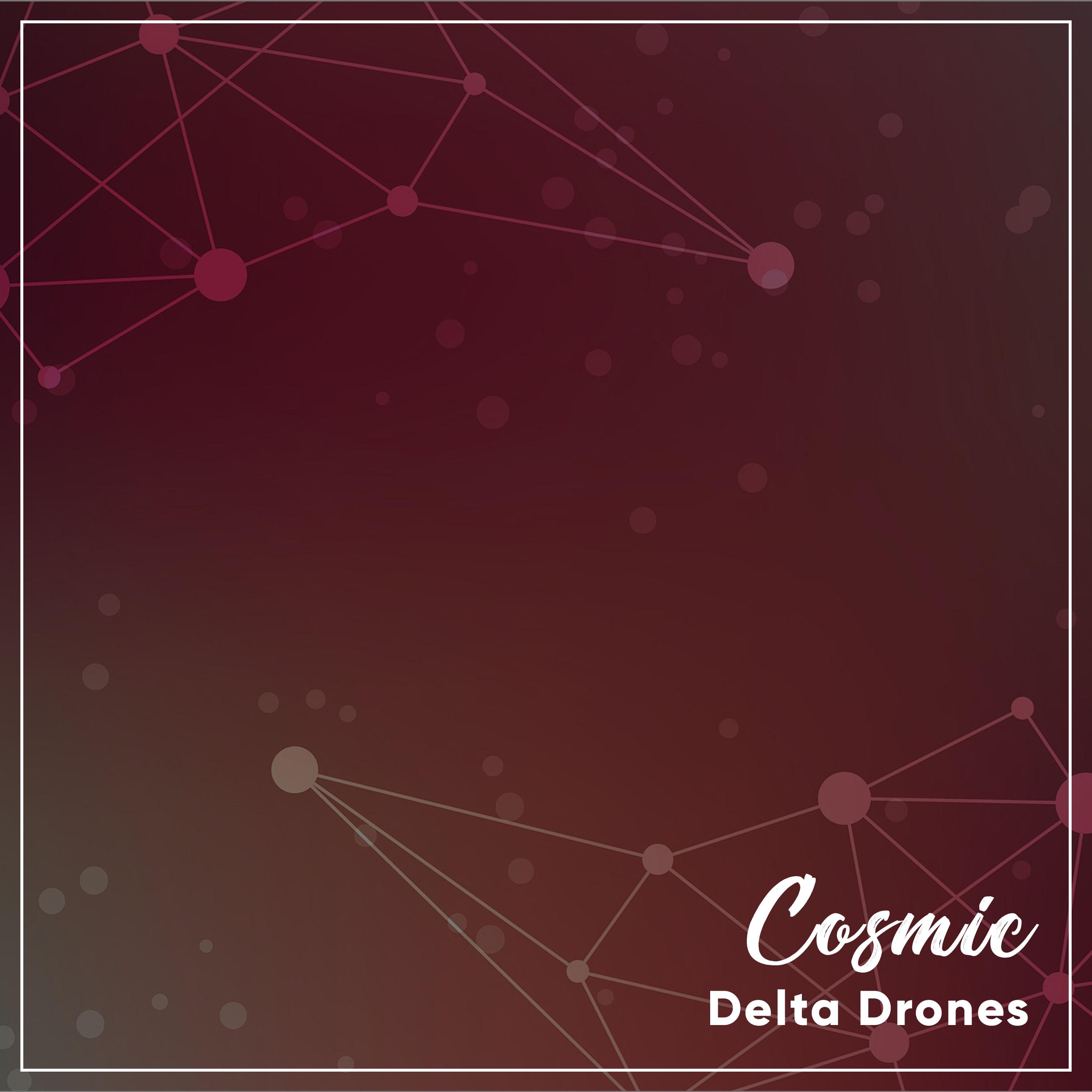 #15 Cosmic Delta Drones