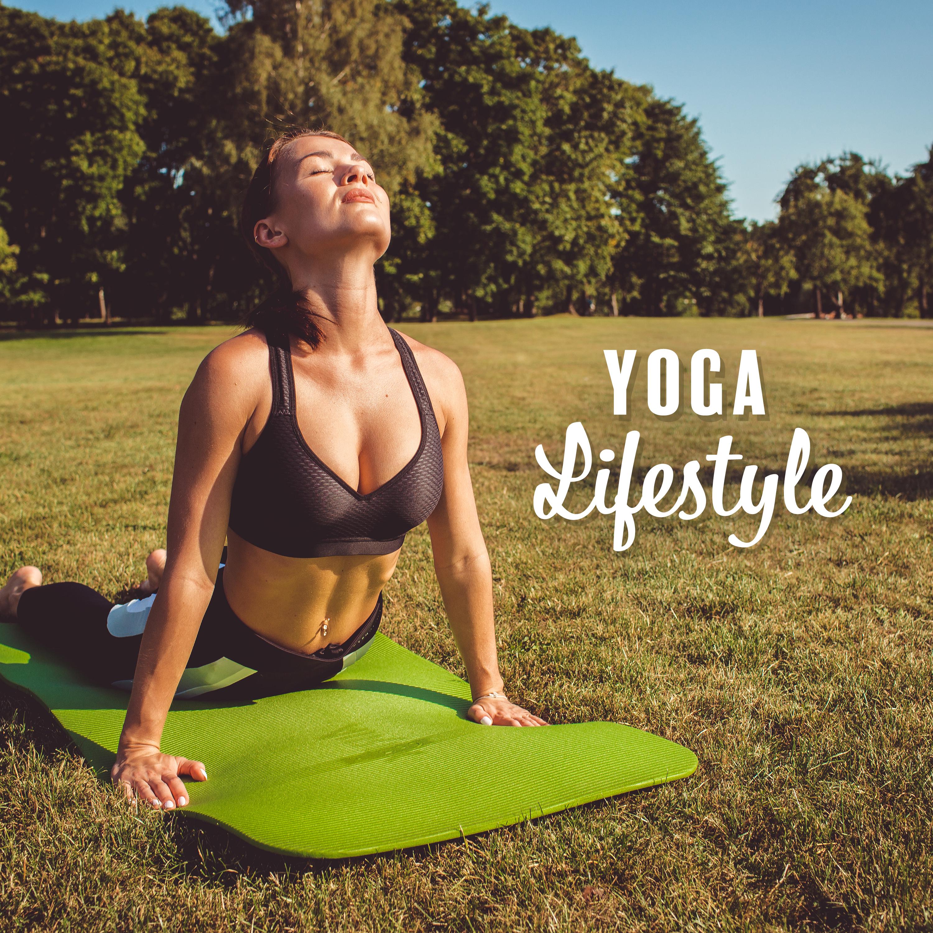 Yoga Lifestyle (Concentration & Mindfulness, Relax Zone, Music Collection for Meditation, Deep Breathing, Good Mood, Alleviate Stress, Awakening of Inner Strength, Silent Yoga)