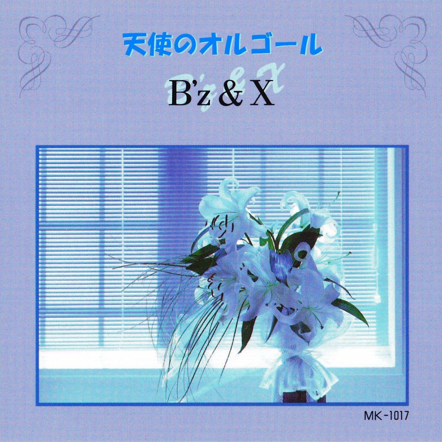 B'z & X