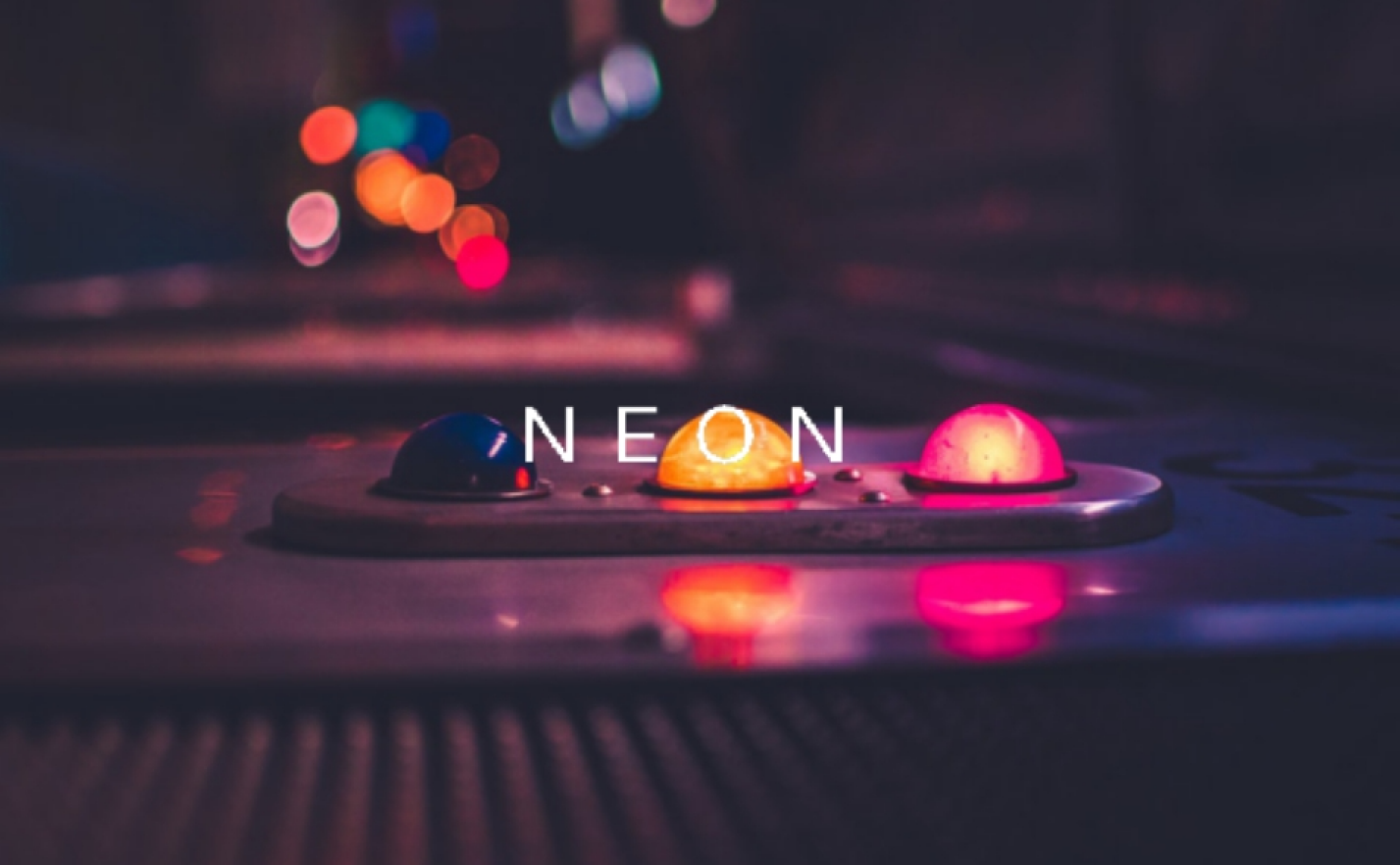 "Neon"