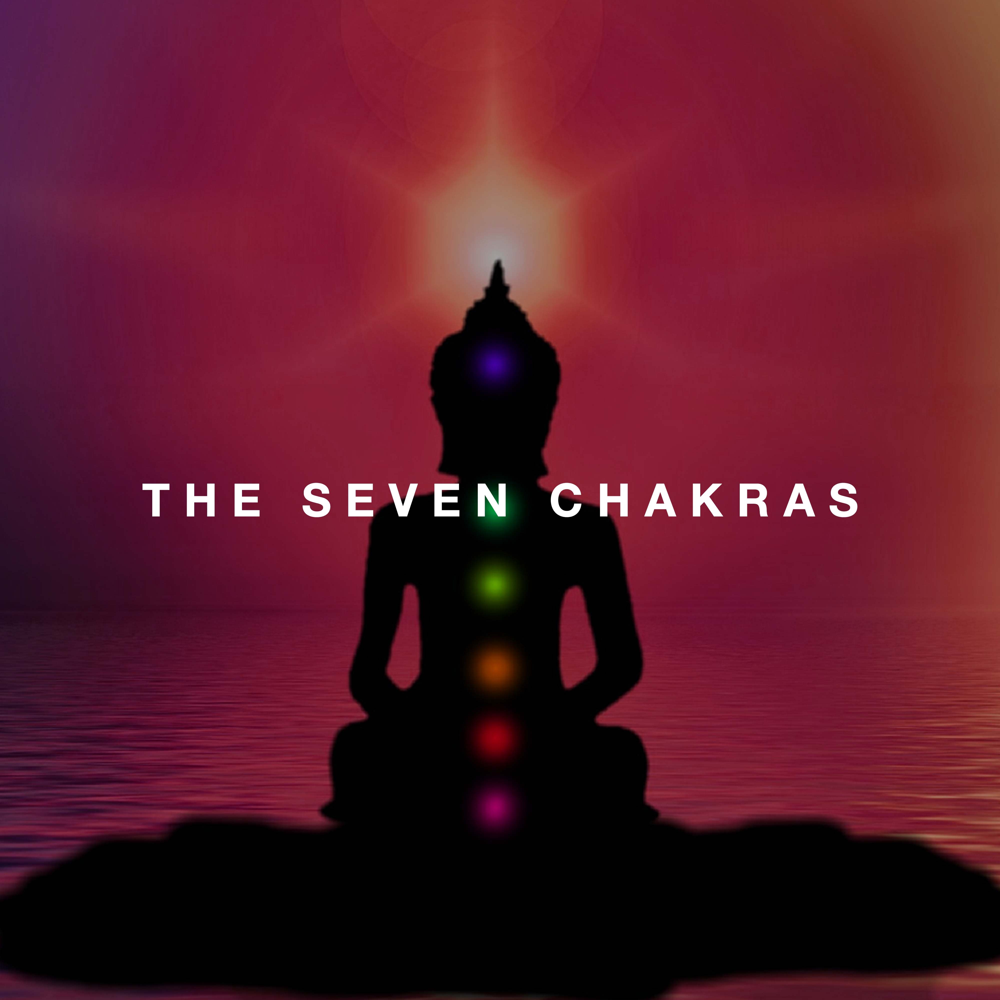 The Seven Chakras, Balance and Chakra Healing Music