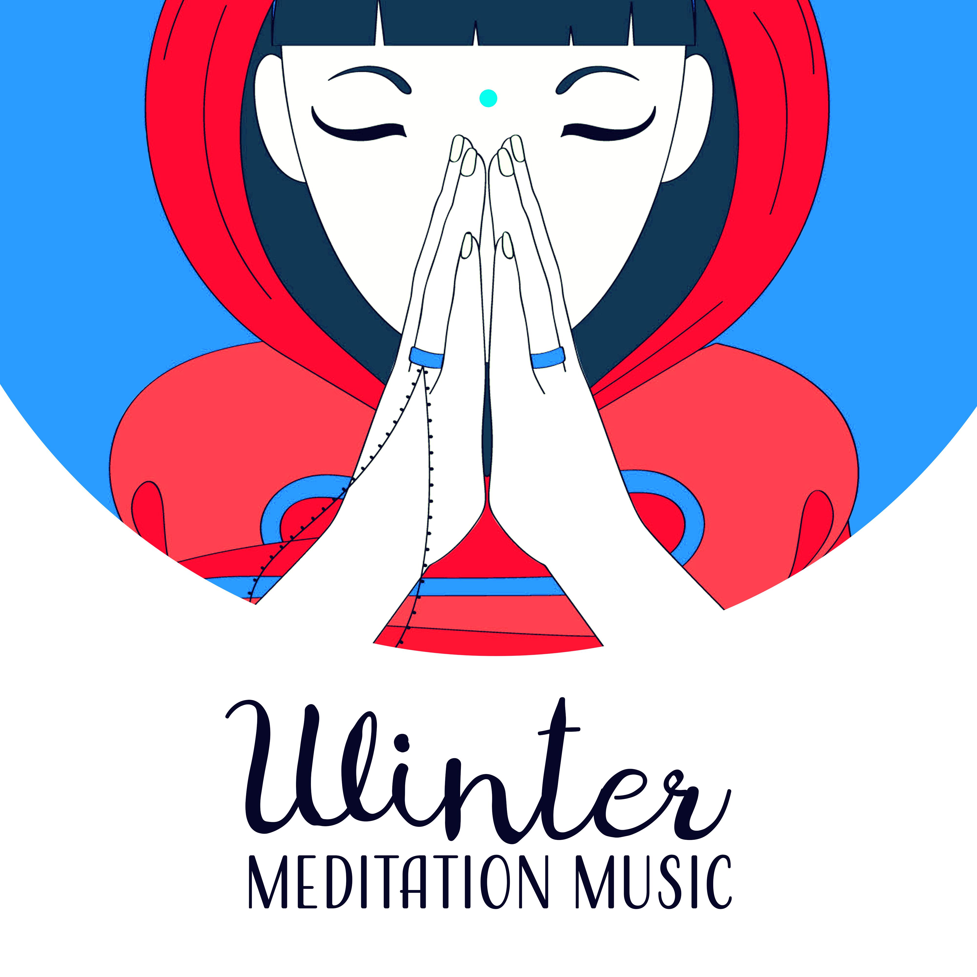 Winter Meditation Music
