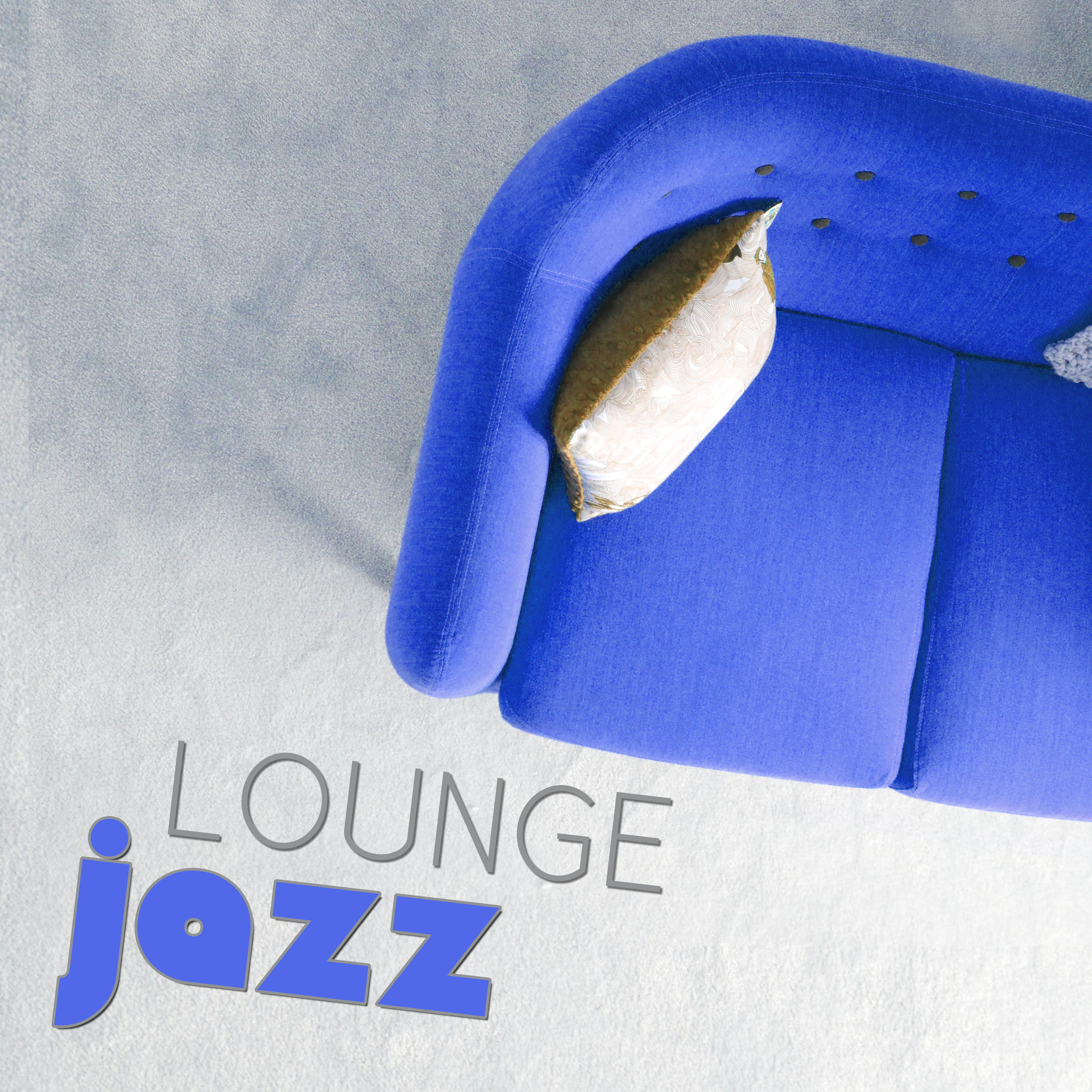 Lounge Jazz – Calming Jazz Music, Peaceful Guitar Piano Jazz Music, Relaxation Music, Best Background for Shopping Center, Waiting Room & Café