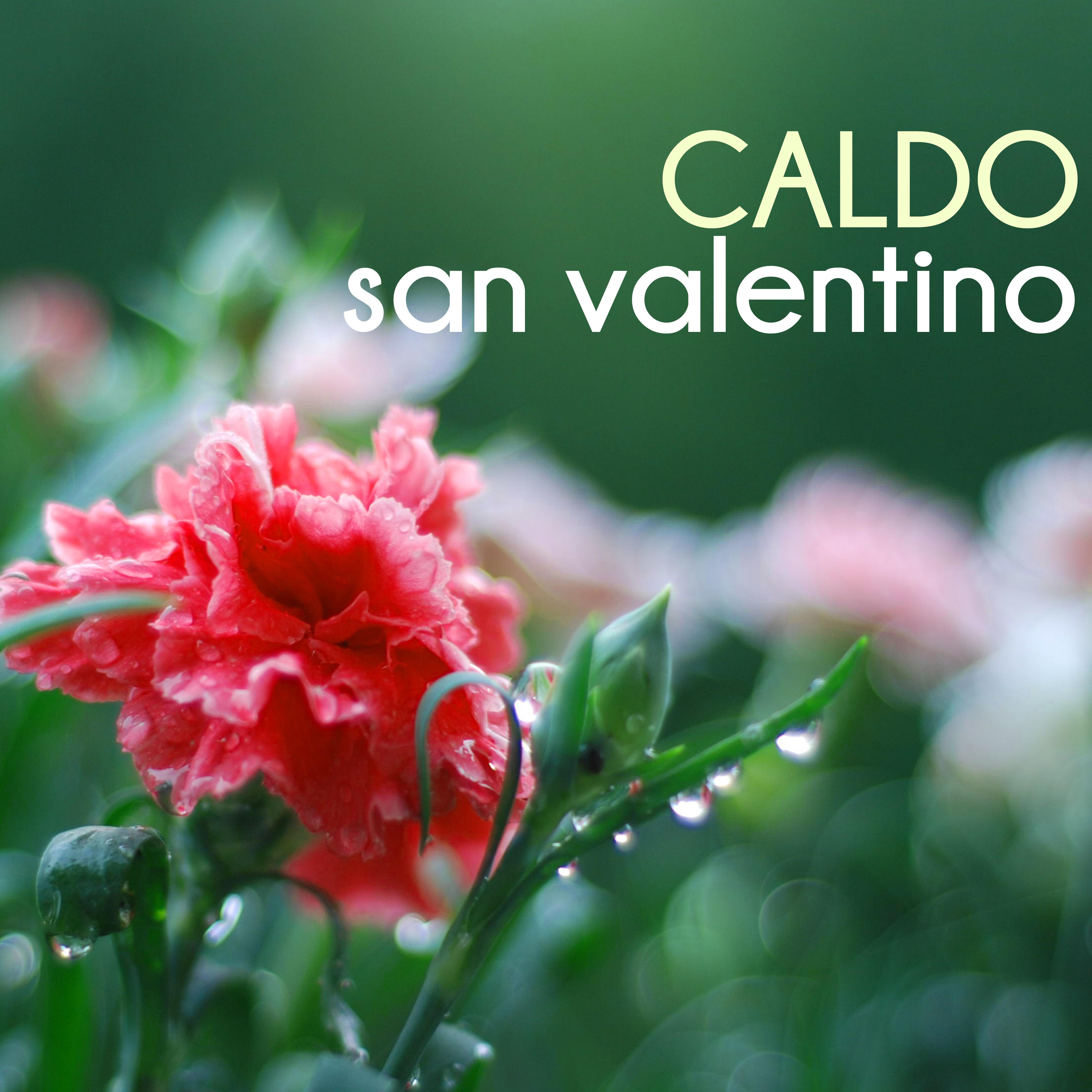 Un Caldo San Valentino