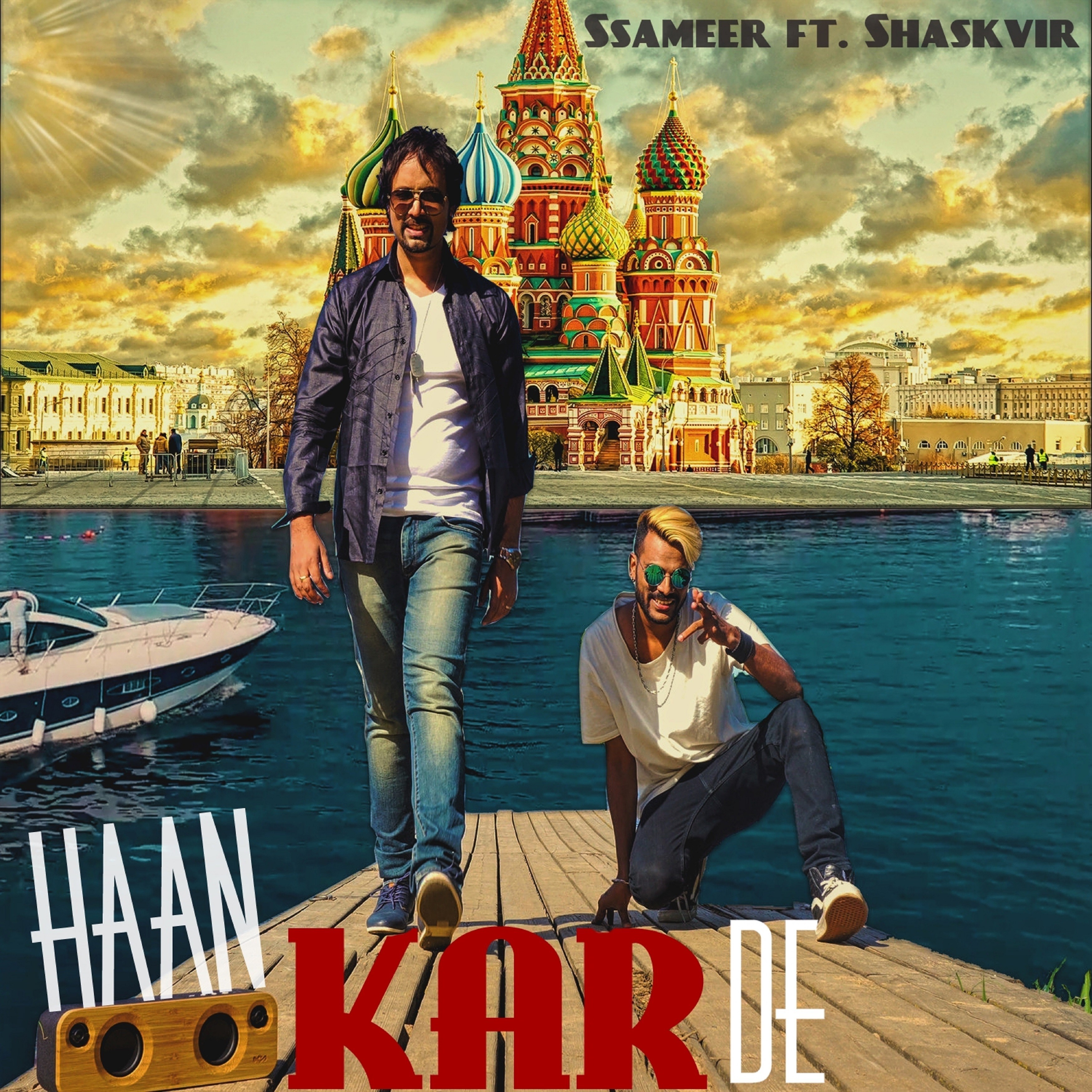 Haan Kar De (feat. Shaskvir)