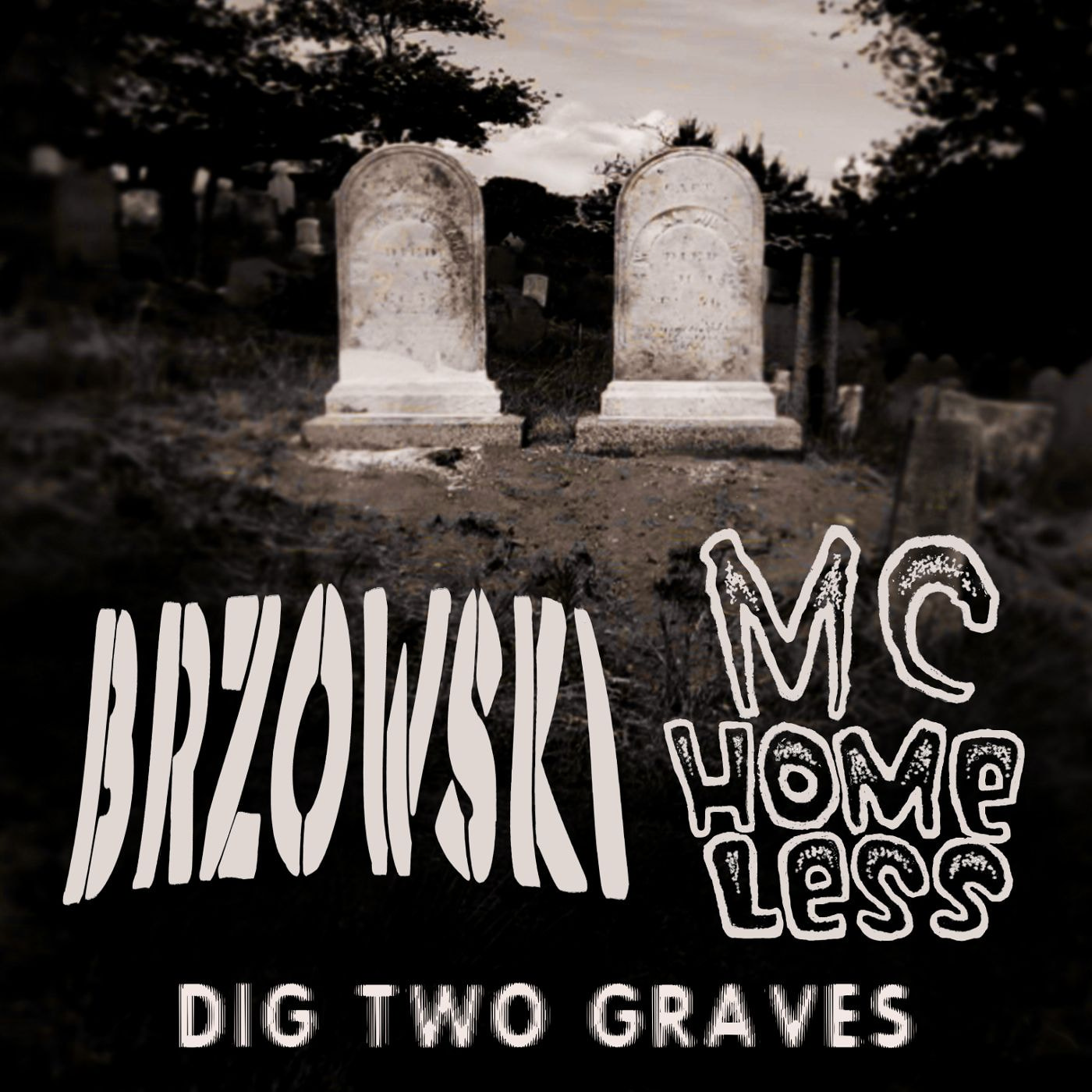 Dig Two Graves