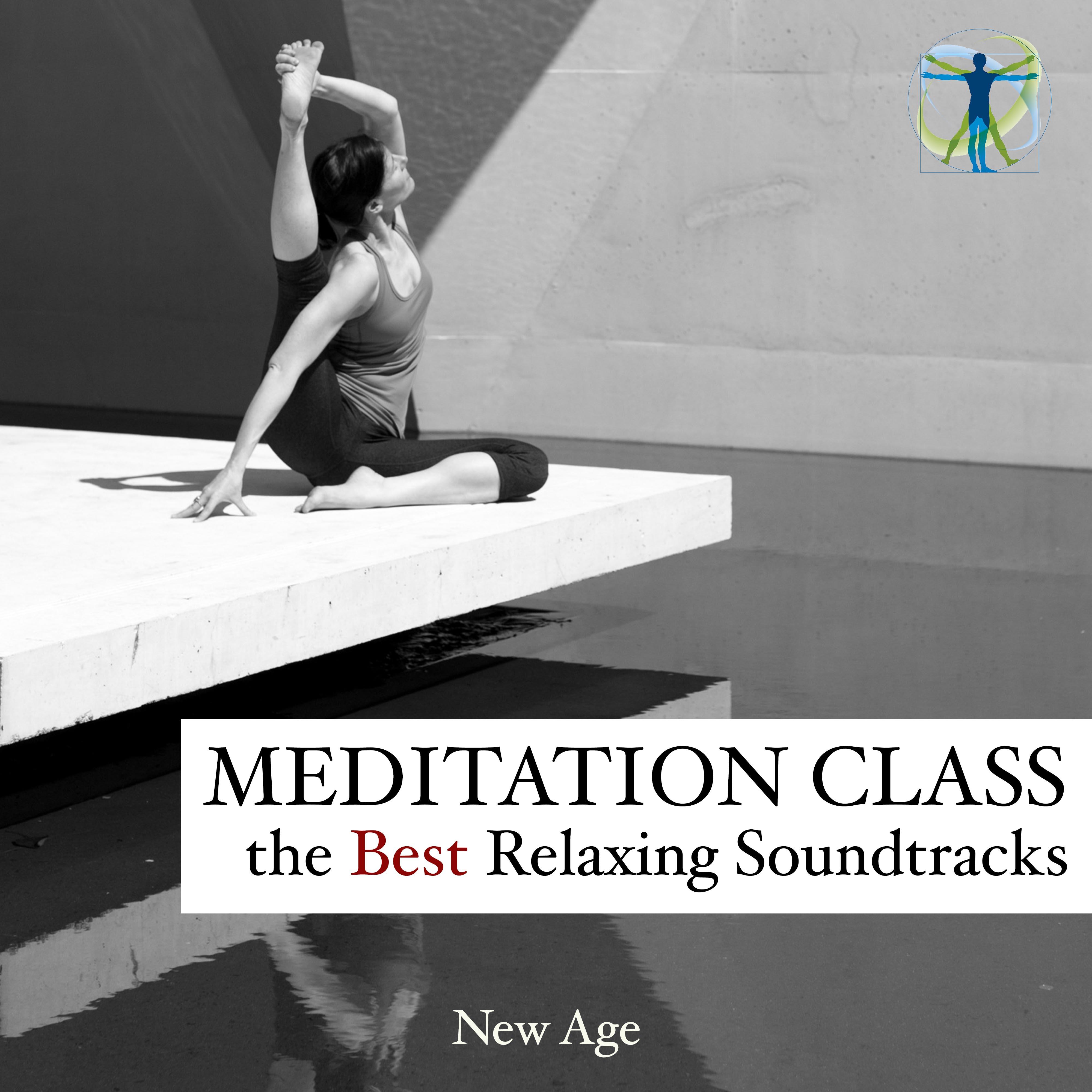 Meditation Class - Your Source of the Best Relaxing Soundtracks before Meditation Practice
