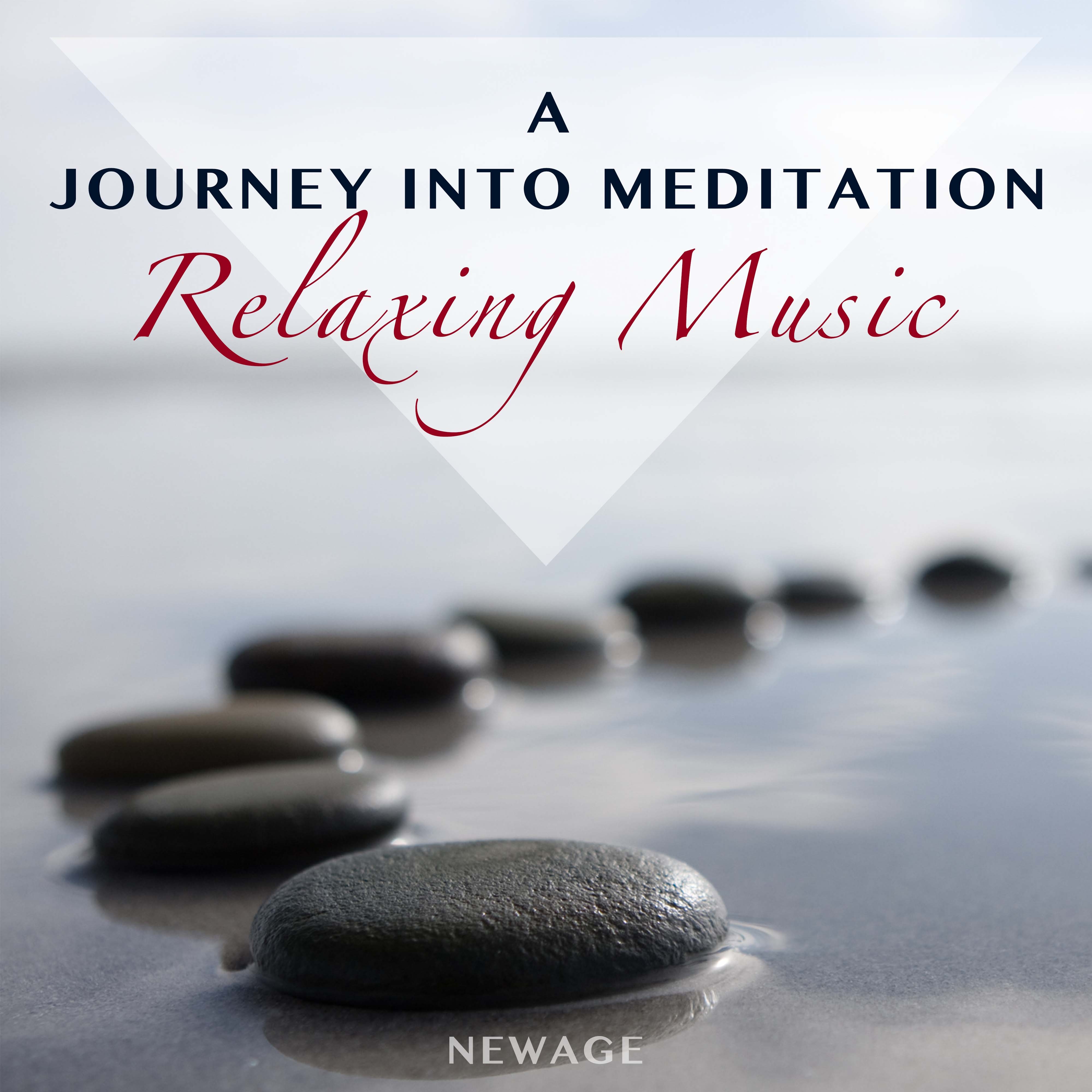 A Journey into Meditation: Relaxing Music