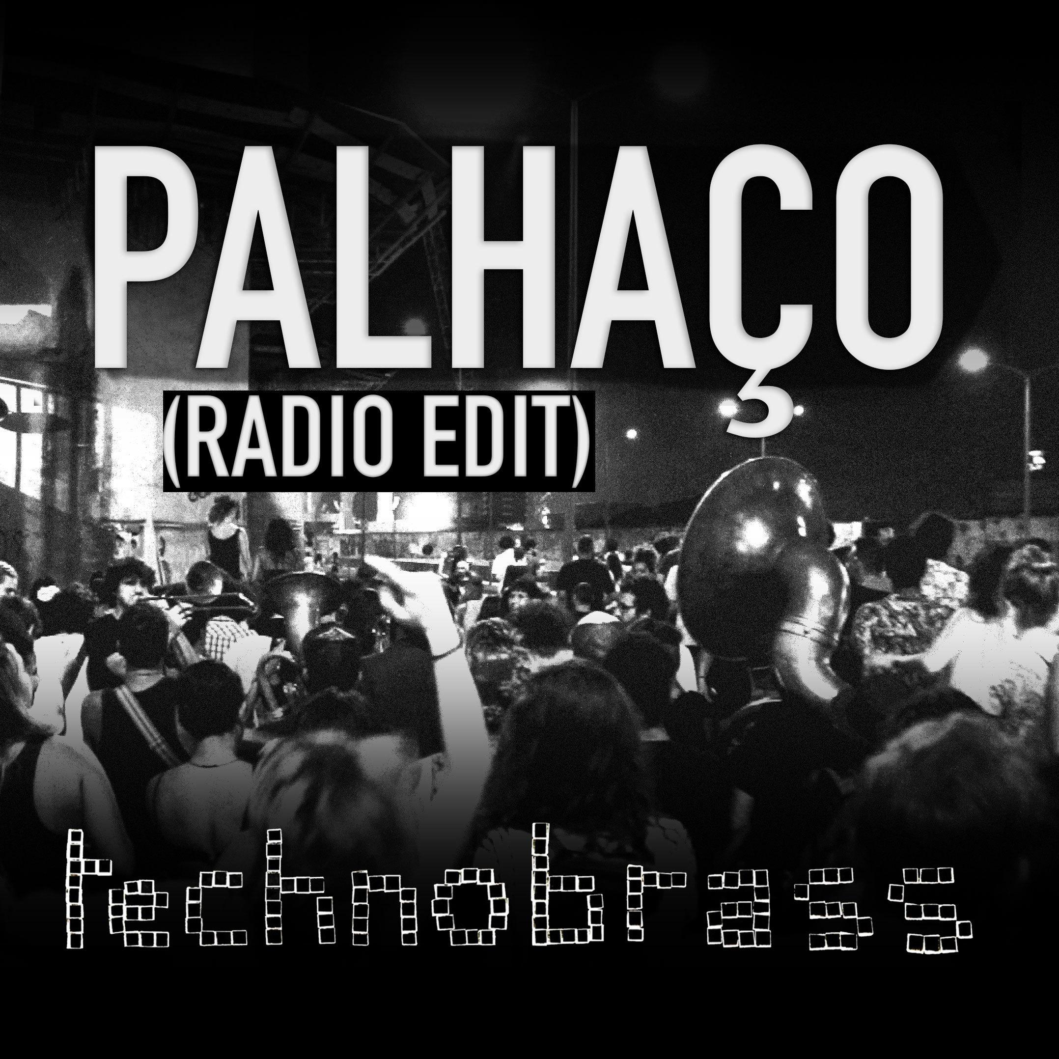 Palhaço (Radio Edit)