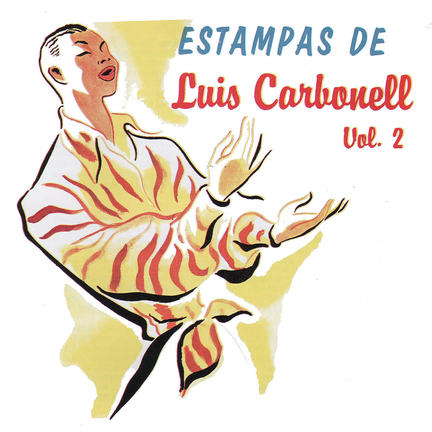 Estampas de Luis Carbonell, Vol. 2