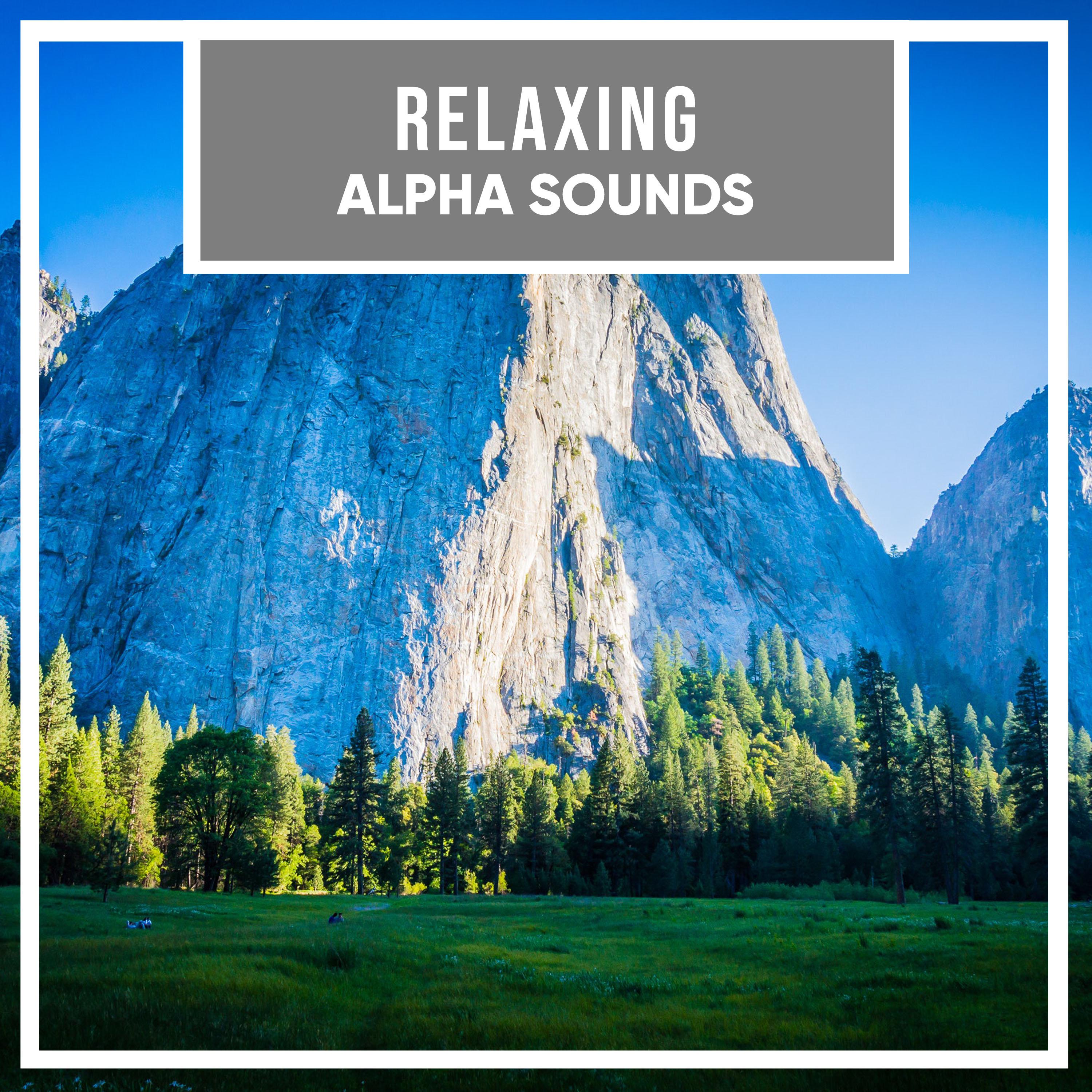 #15 Relaxing Alpha Sounds