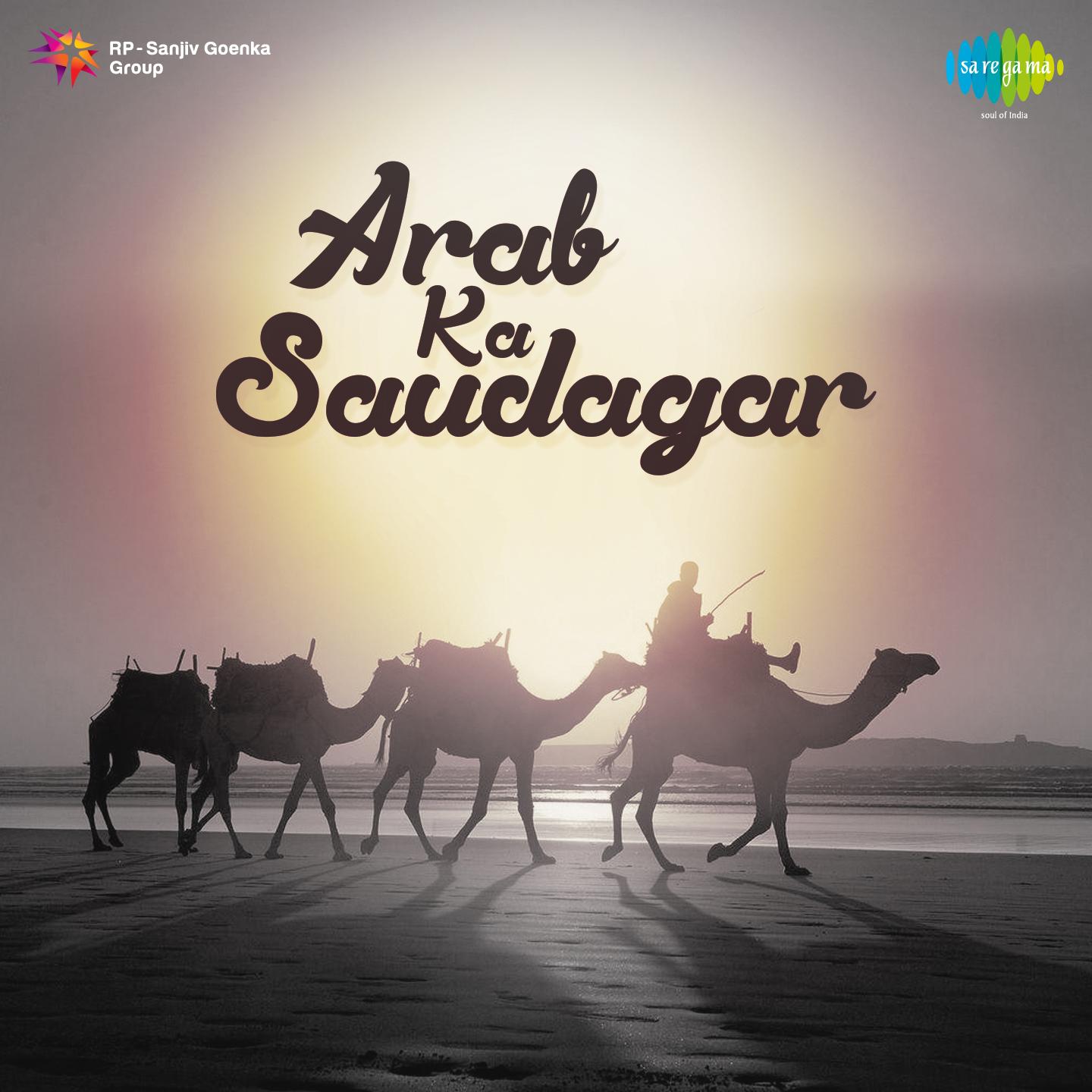 Arab Ka Saudagar