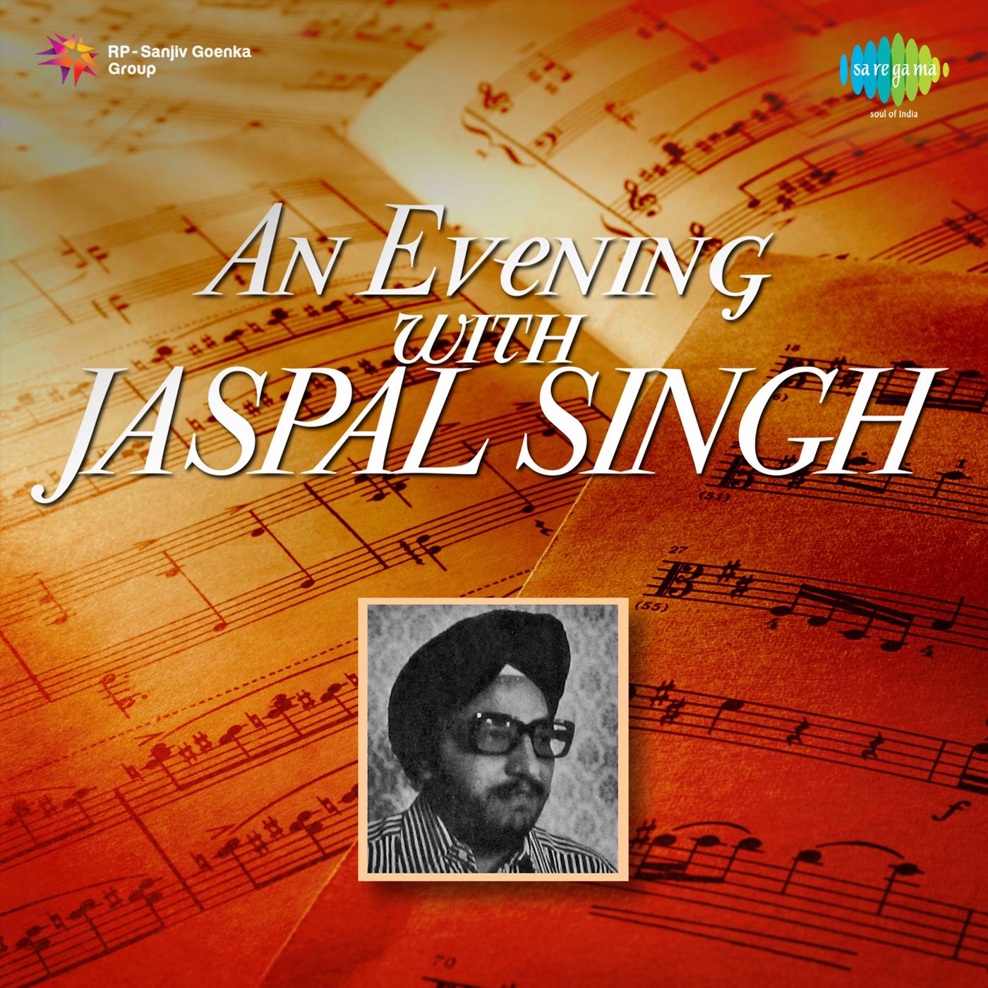 An Evening With Jaspal Singh