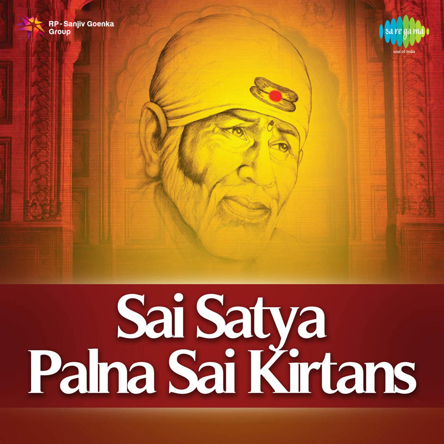 Sai Satya Palna Sai Kirtans