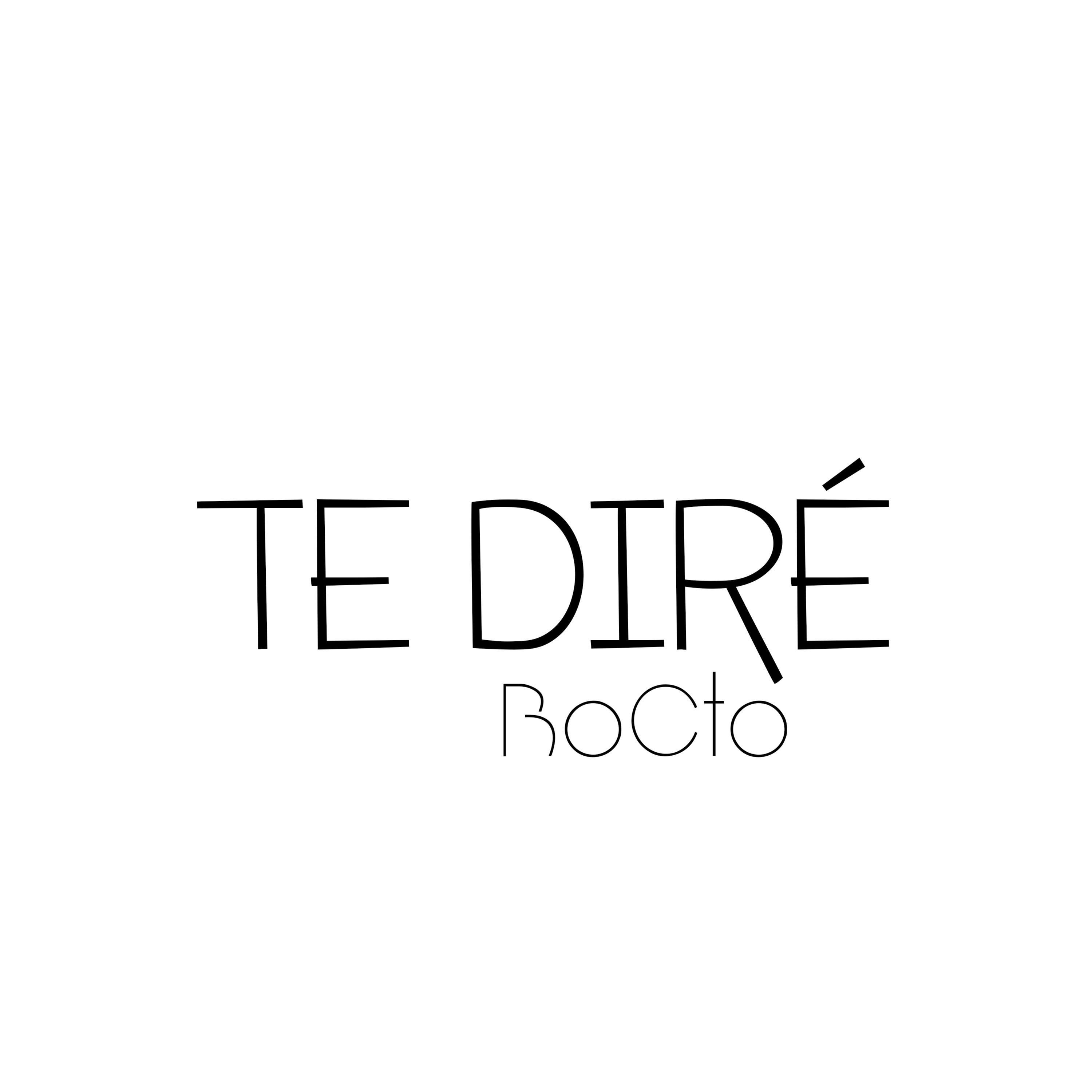 Te diré