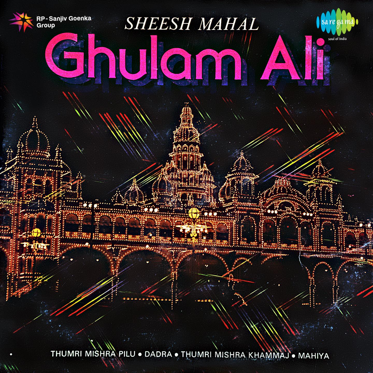 Ghulam Ali Sheesh Mahal