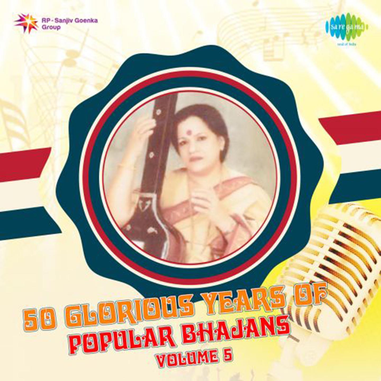 50 Glorious Yrs Of Popular Bhajans Vol. 5