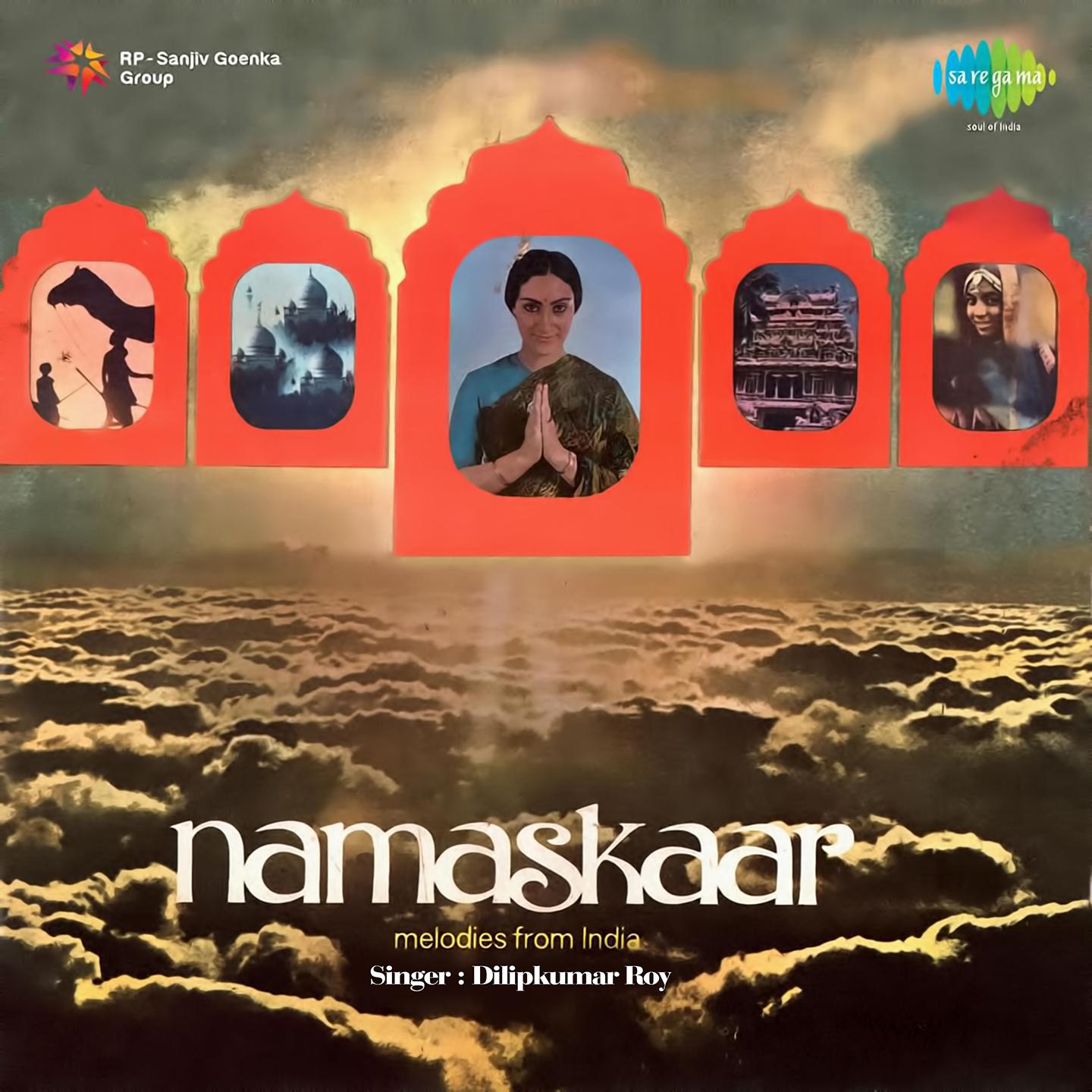 Namaskaar Melodies From India