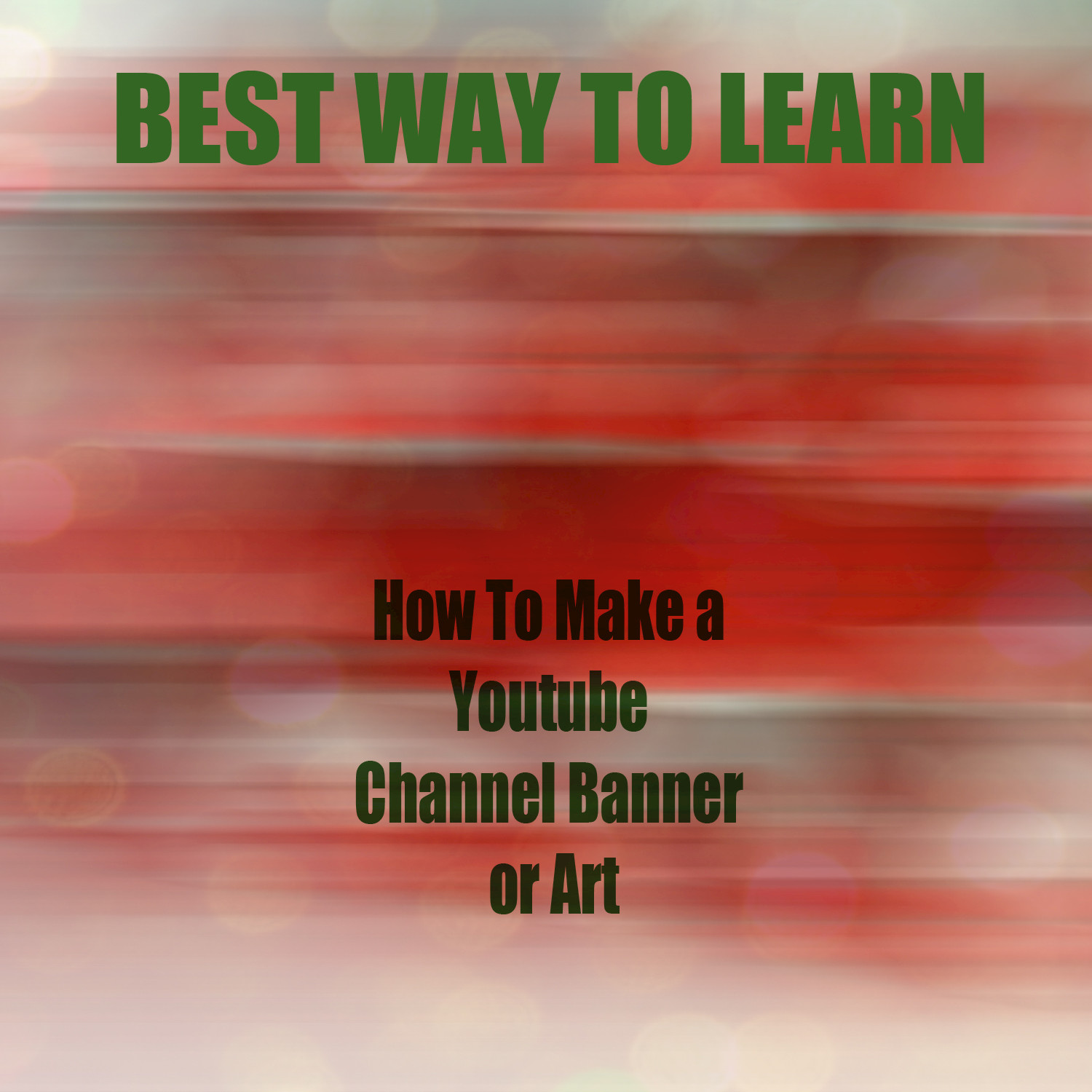 Youtube Graphic Design, Lesson 3