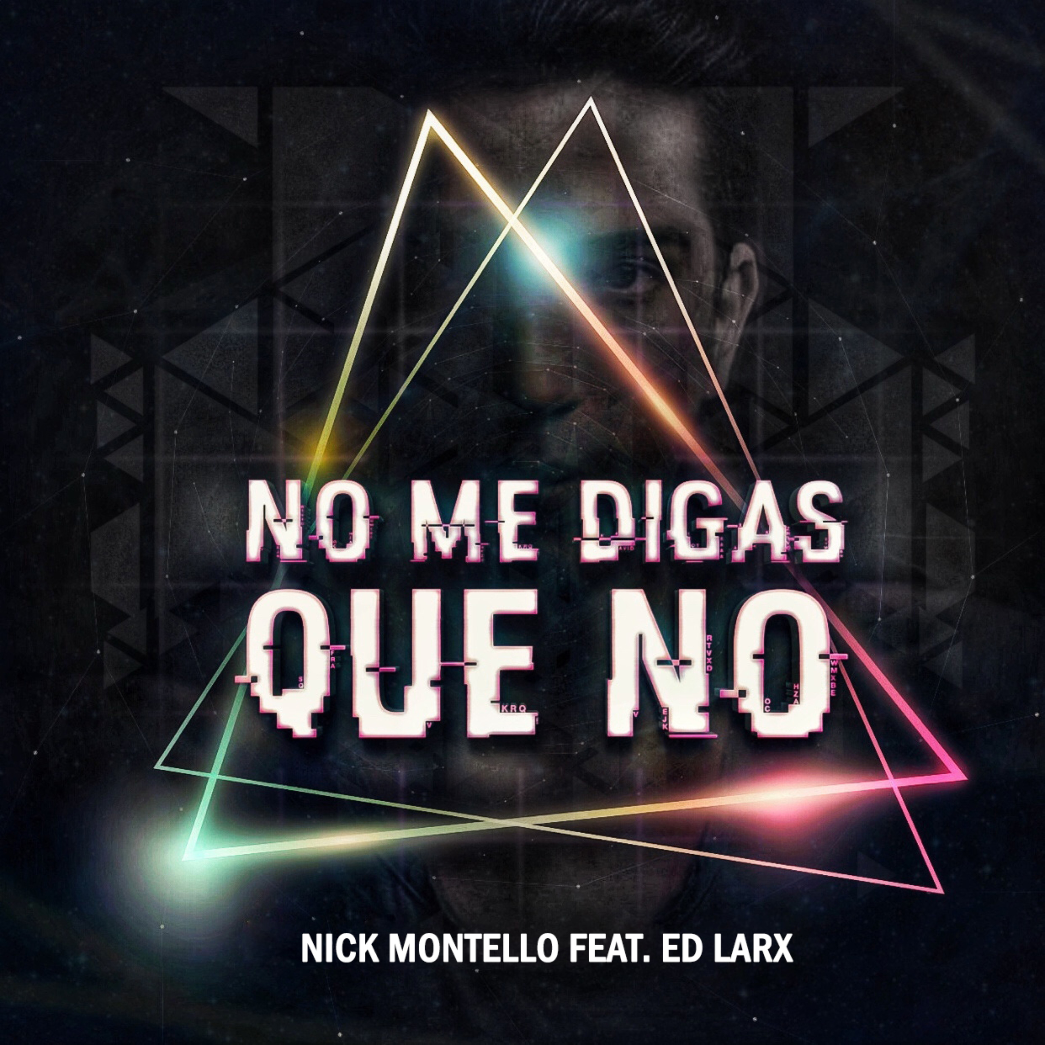 No Me Digas Que No (feat. Ed Larx)