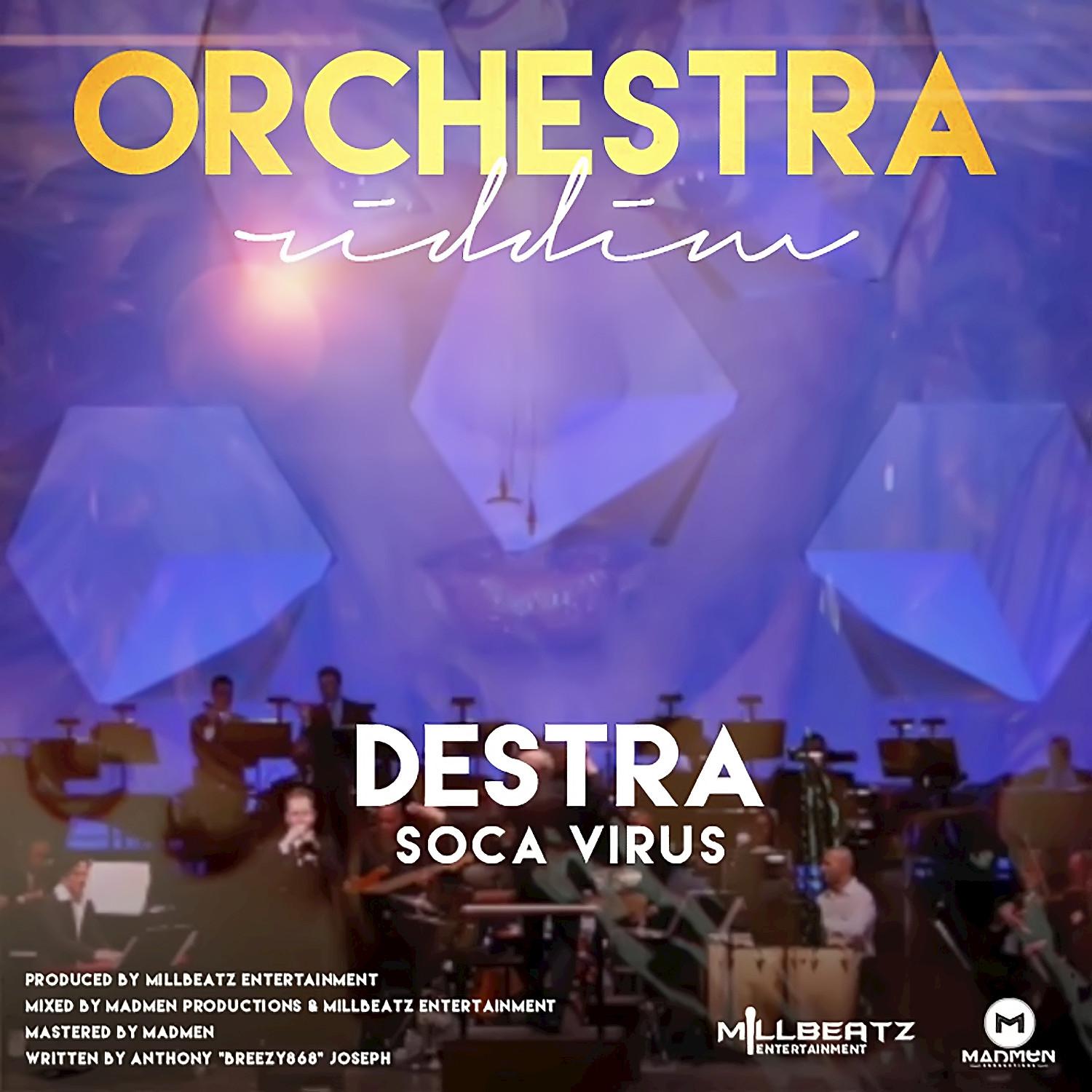 Soca Virus (Orchestra Riddim)