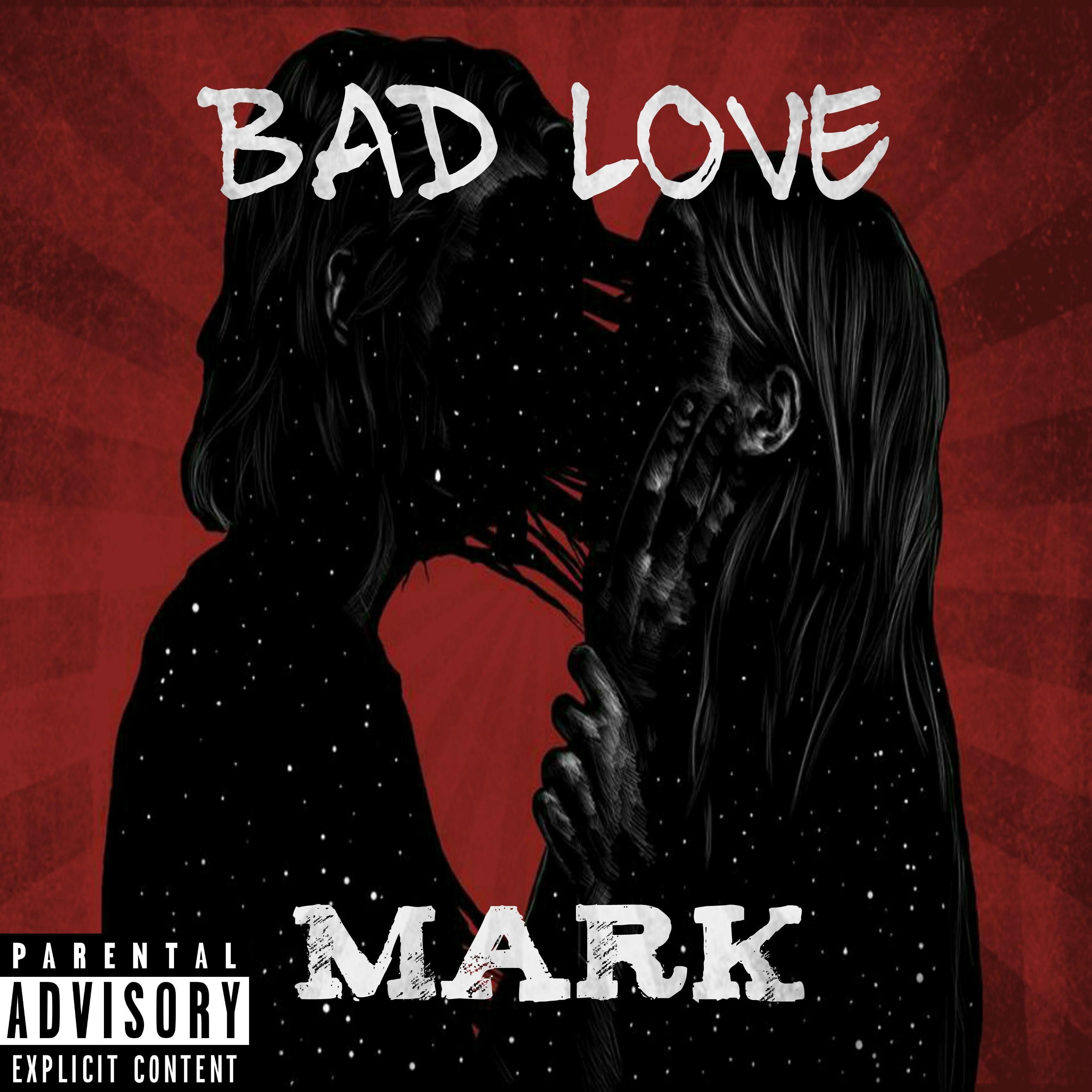 Bad Love