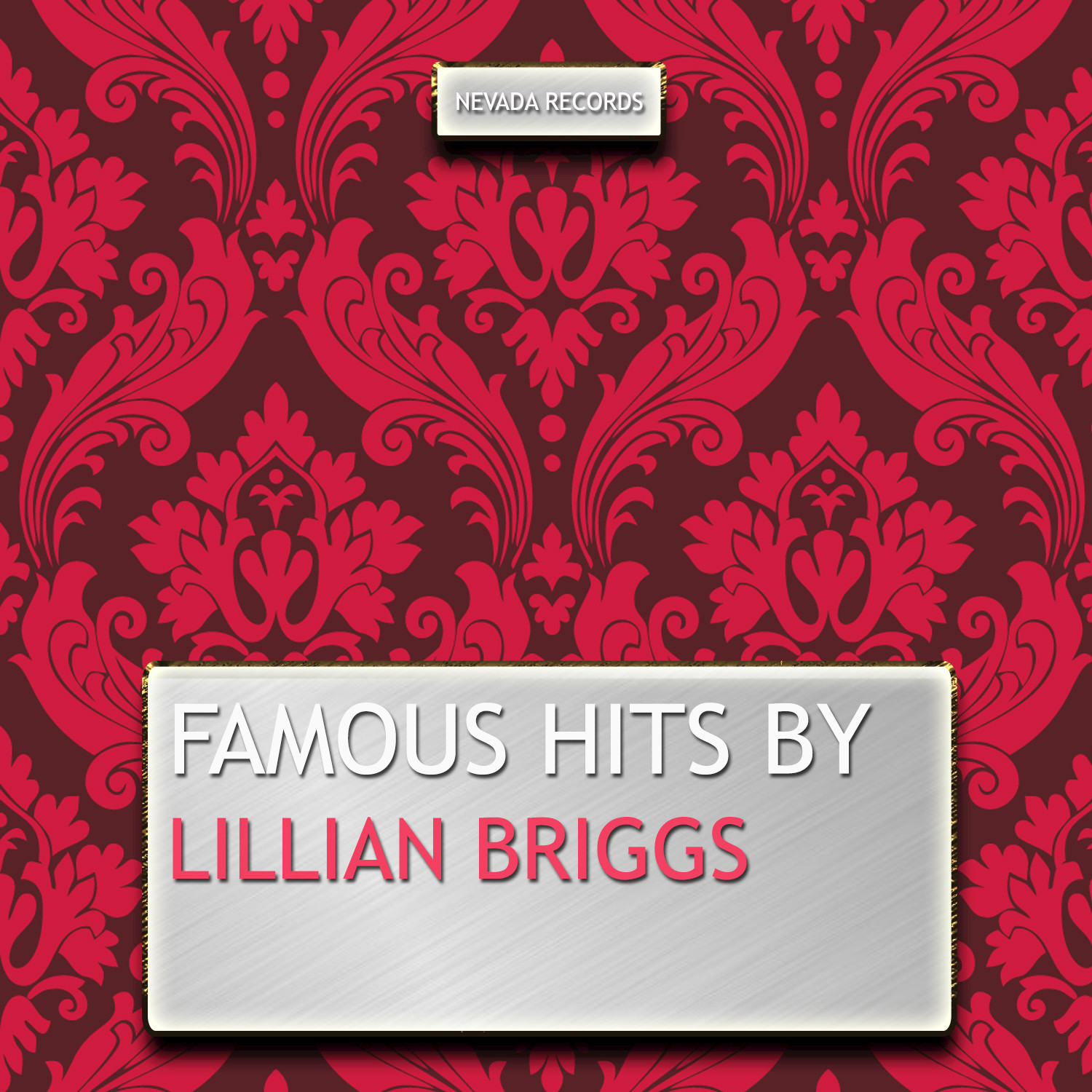 Famous Hits By Lillian Briggs