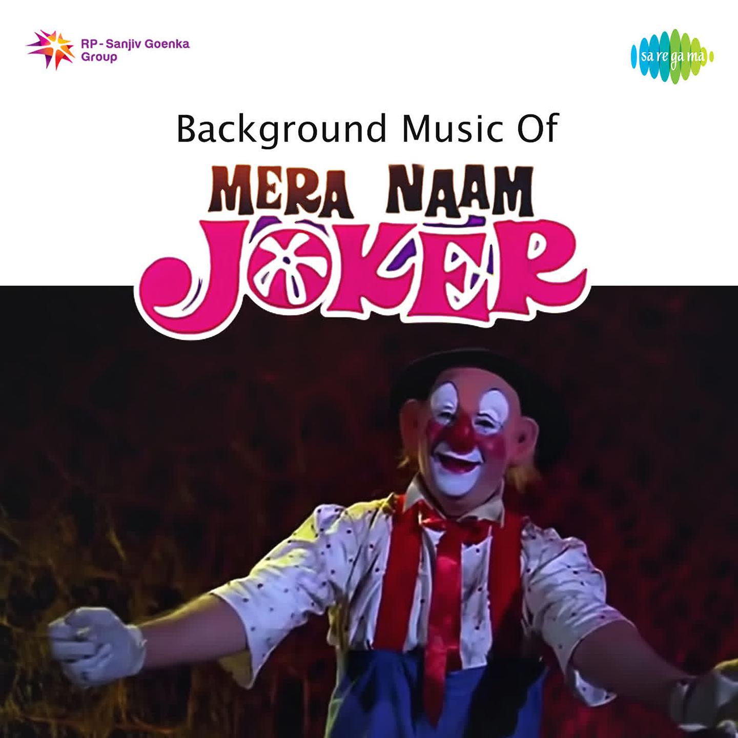 Background Music Of Mera Naam Joker