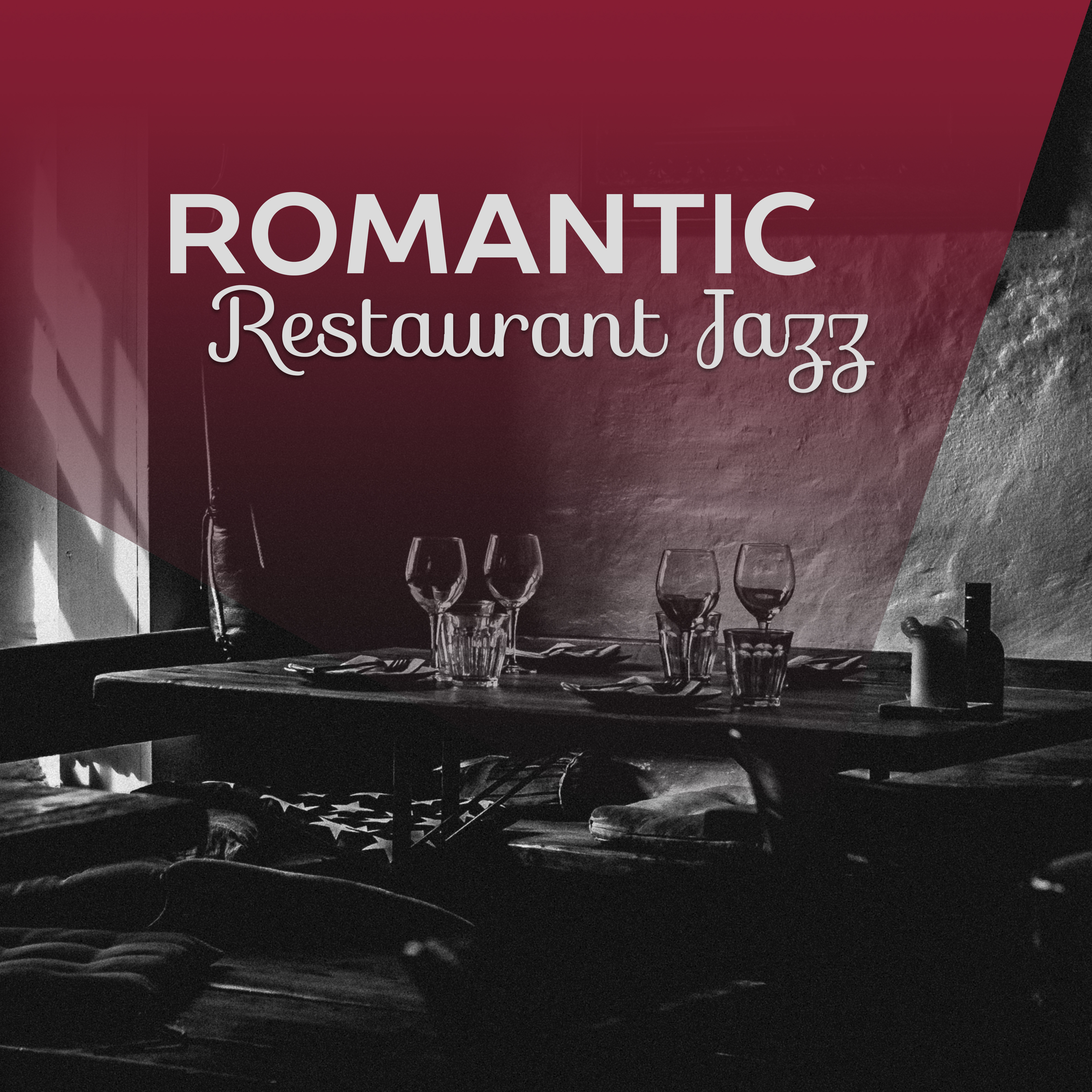 Romantic Restaurant Jazz – Calm Down & Relax, Soothing Jazz, Music for Lovers, Jazz Relaxation