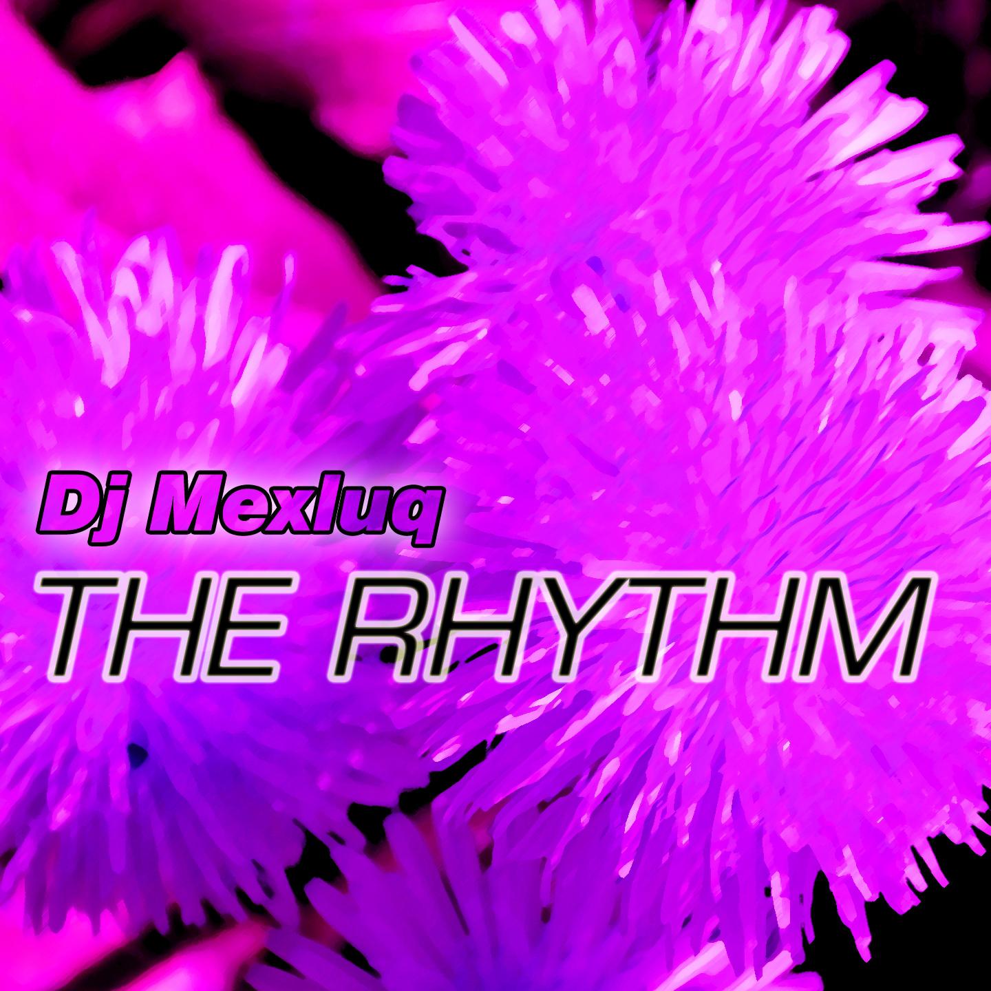 The Rhythm