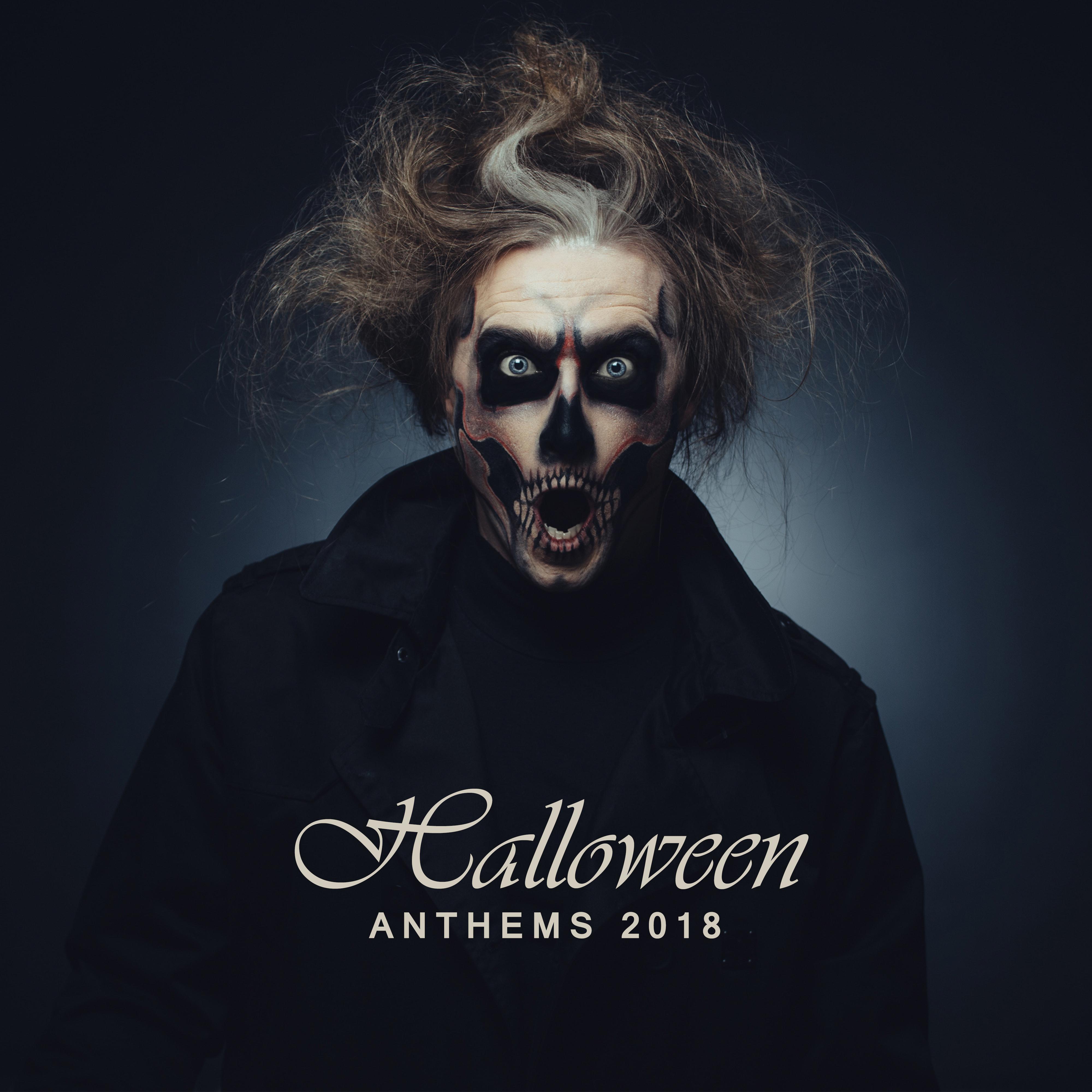 Halloween Anthems 2018