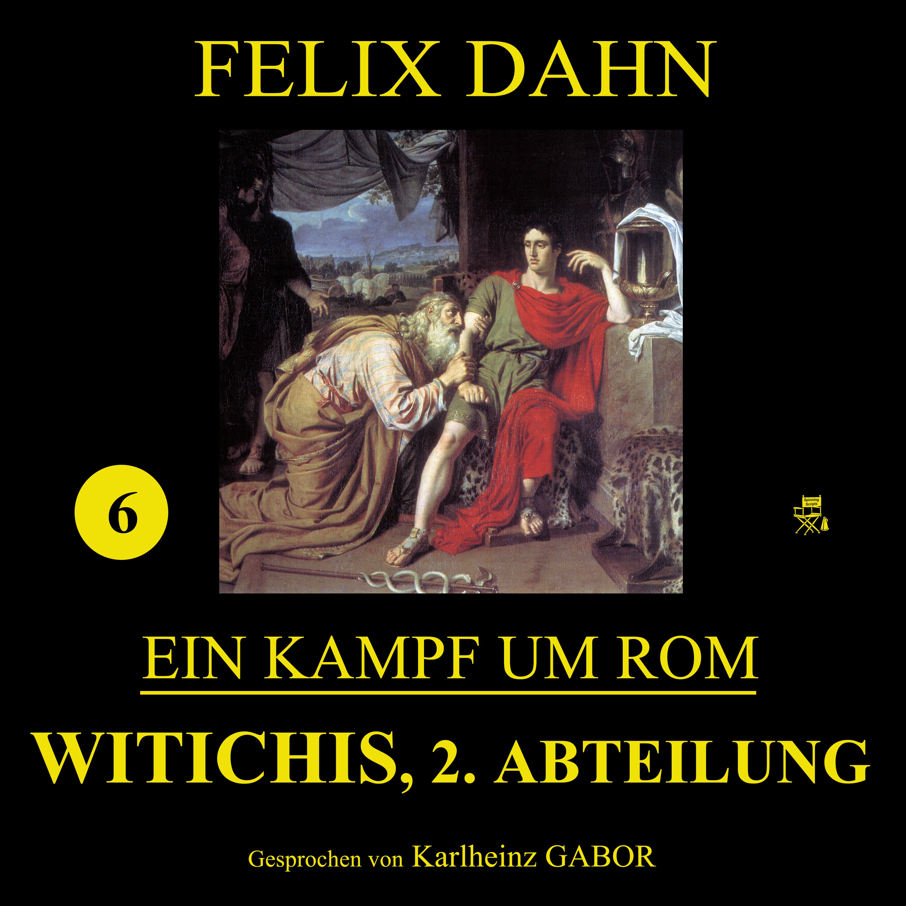 Witichis, 2. Abteilung (Ein Kampf um Rom 6)