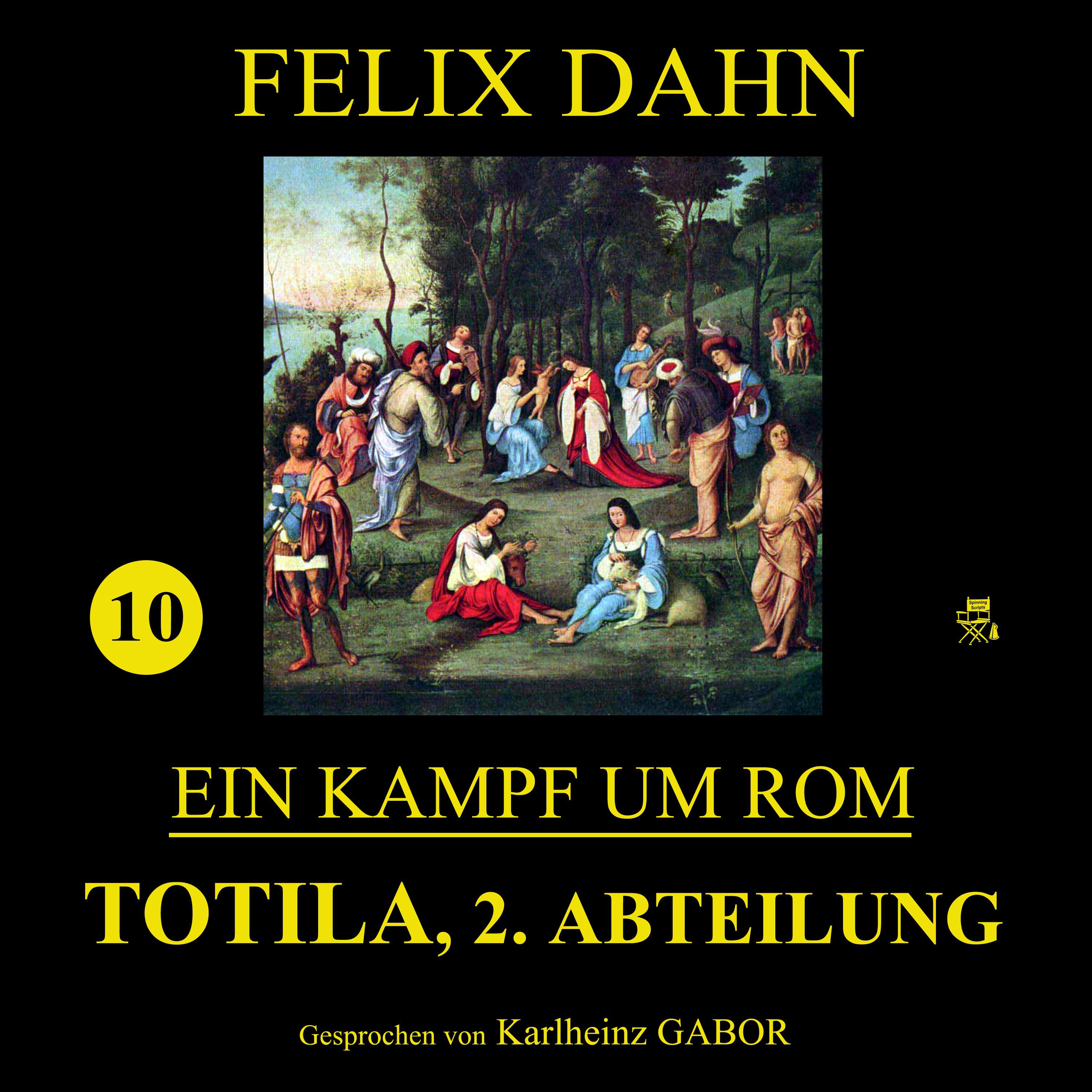 Kapitel 23: Totila, 2. Abteilung (Teil 15)