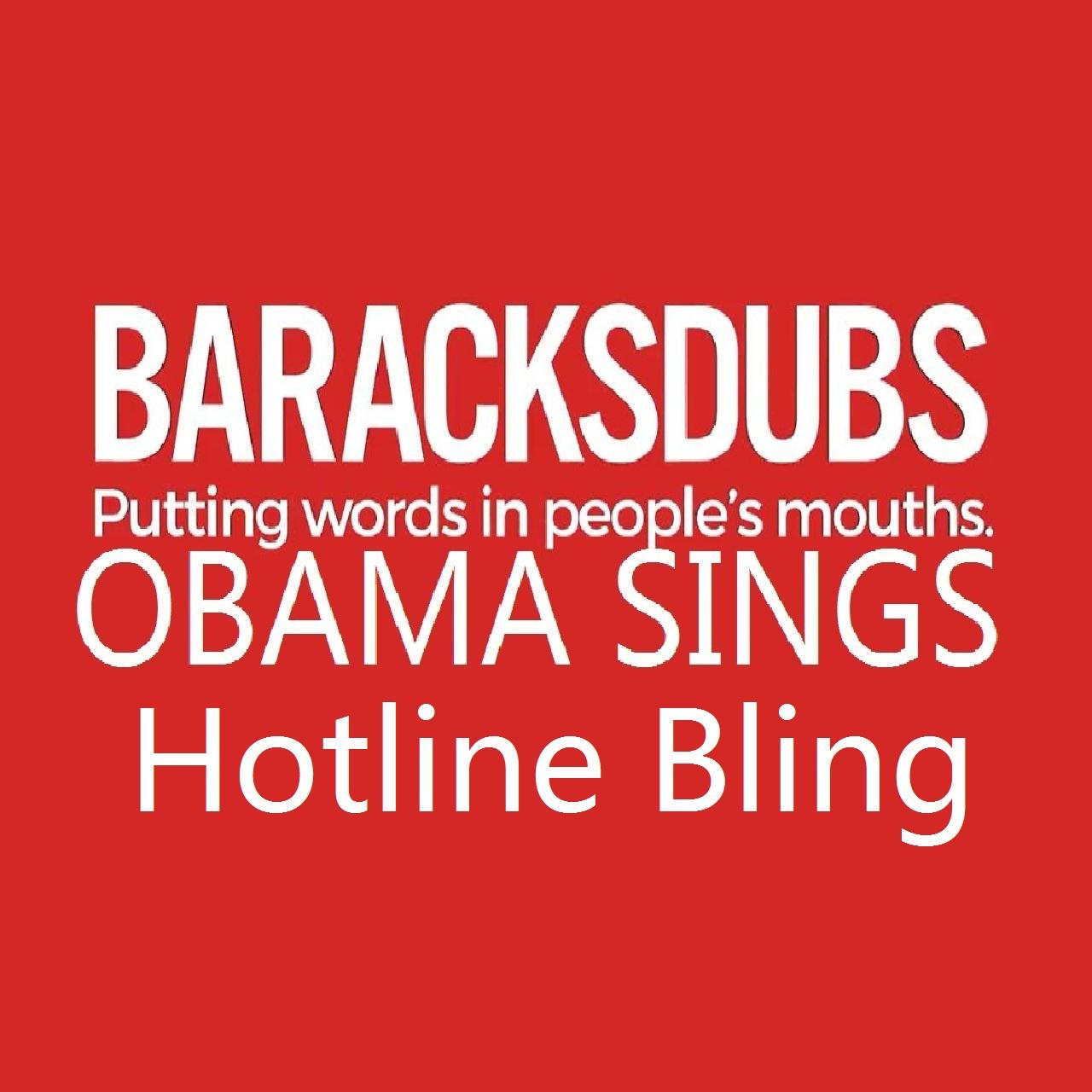 Barack Obama Singing Hotline Bling