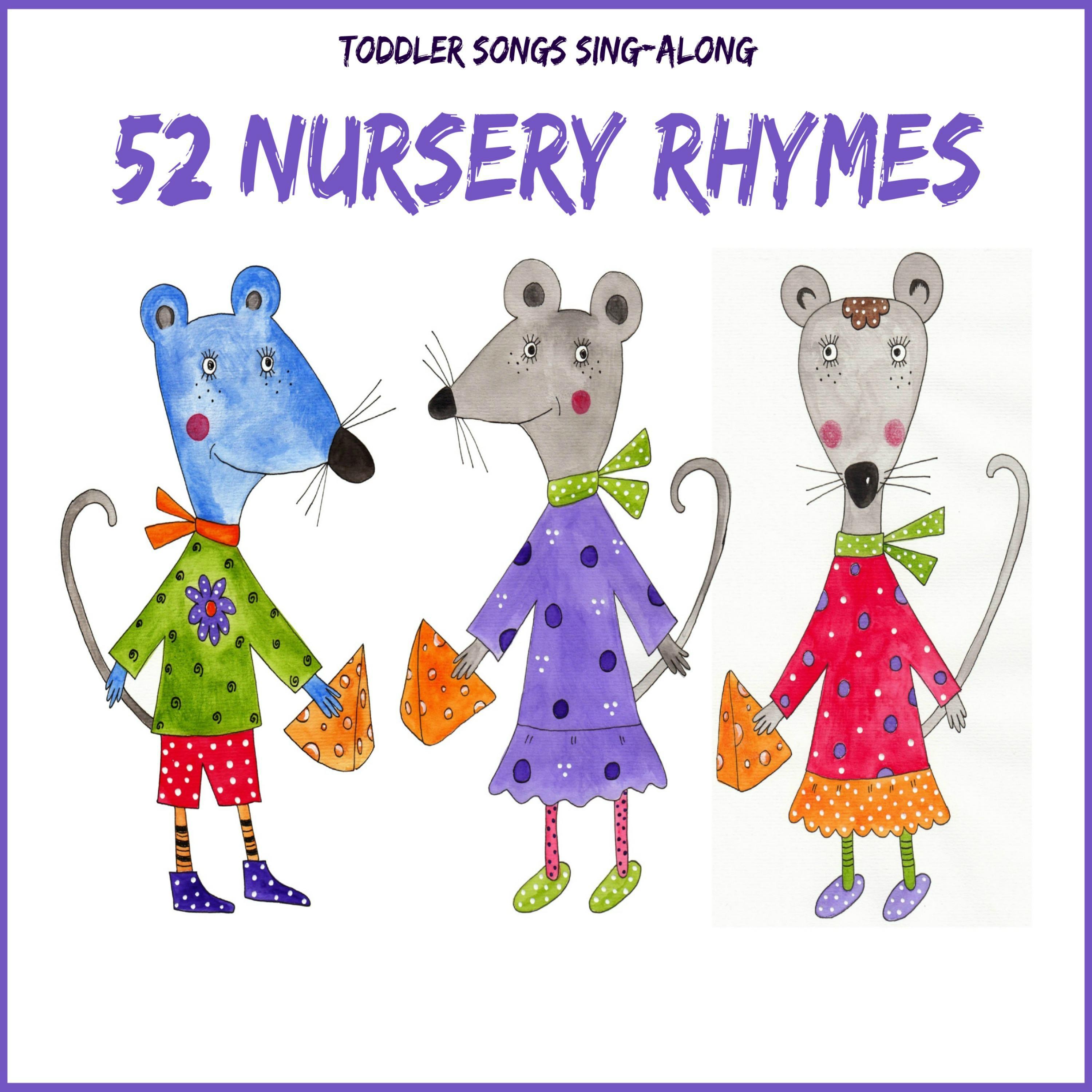 Toddler Songs Sing Along - 52 Nursery Rhymes