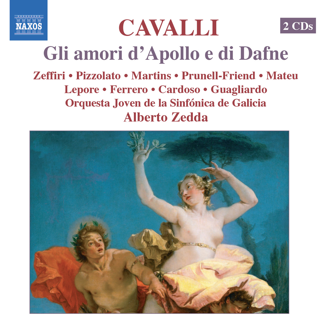 CAVALLI: Gli amori d'Apollo e di Dafne