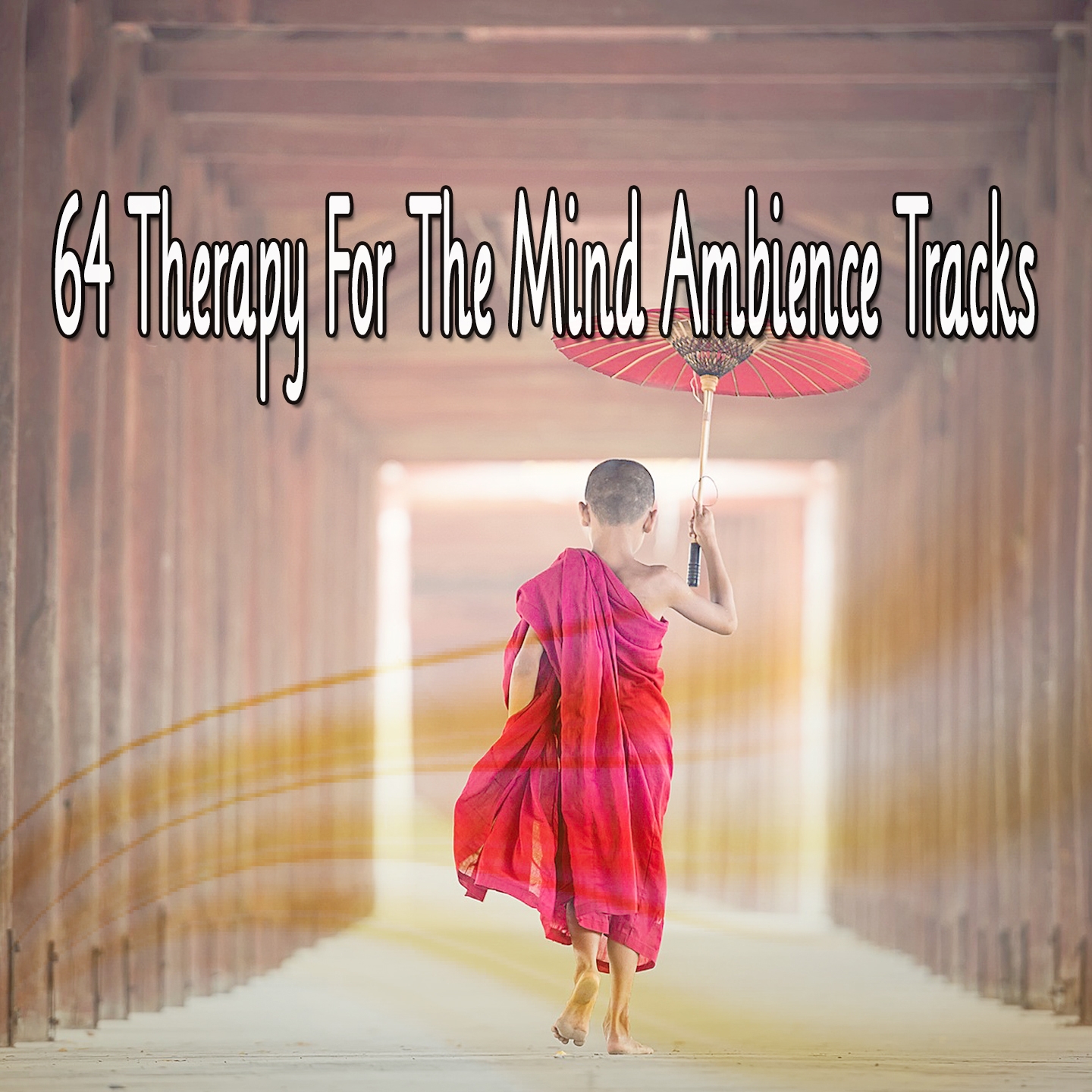 64 Therapy For The Mind Ambience Tracks
