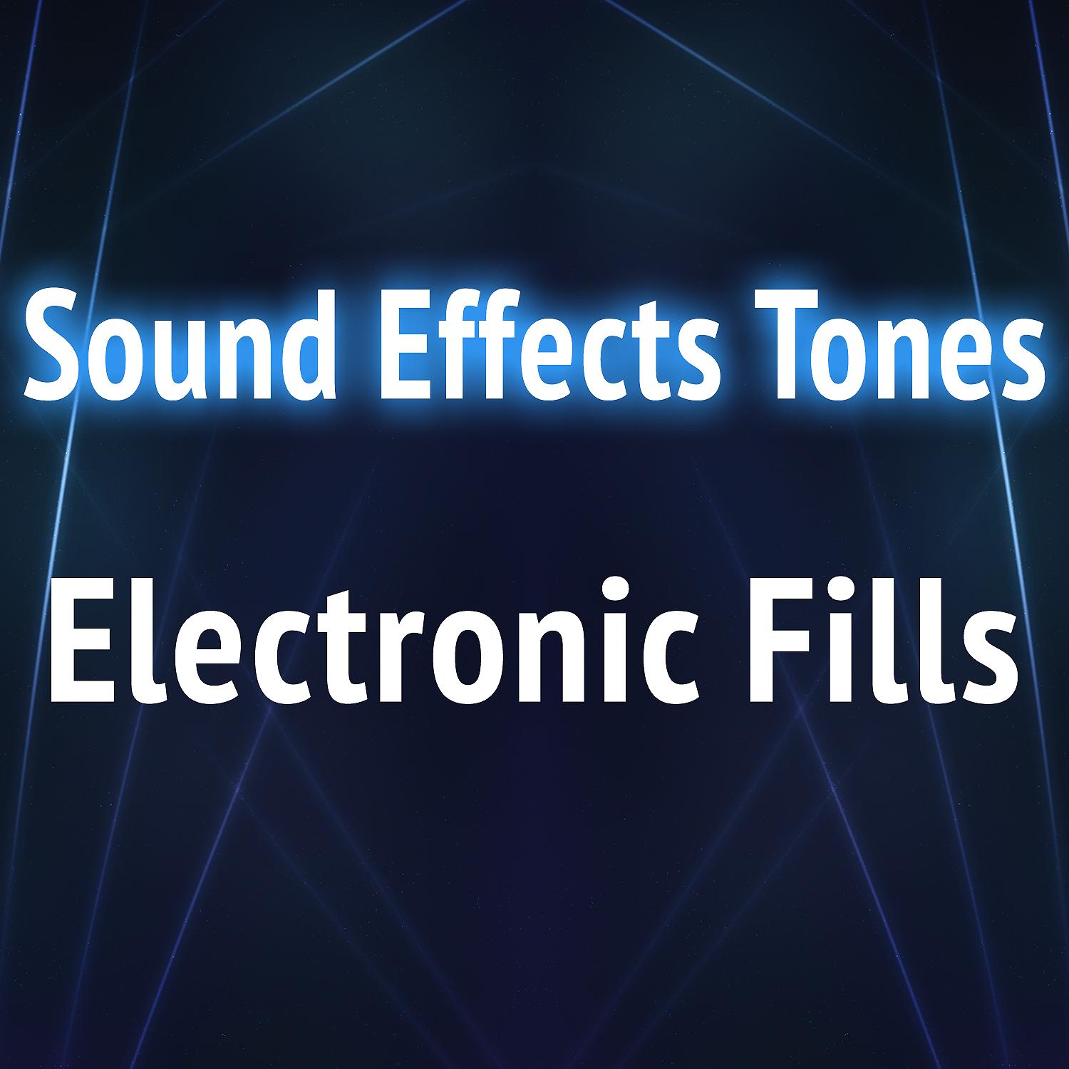 Sound Effect Tones Electronic Fills