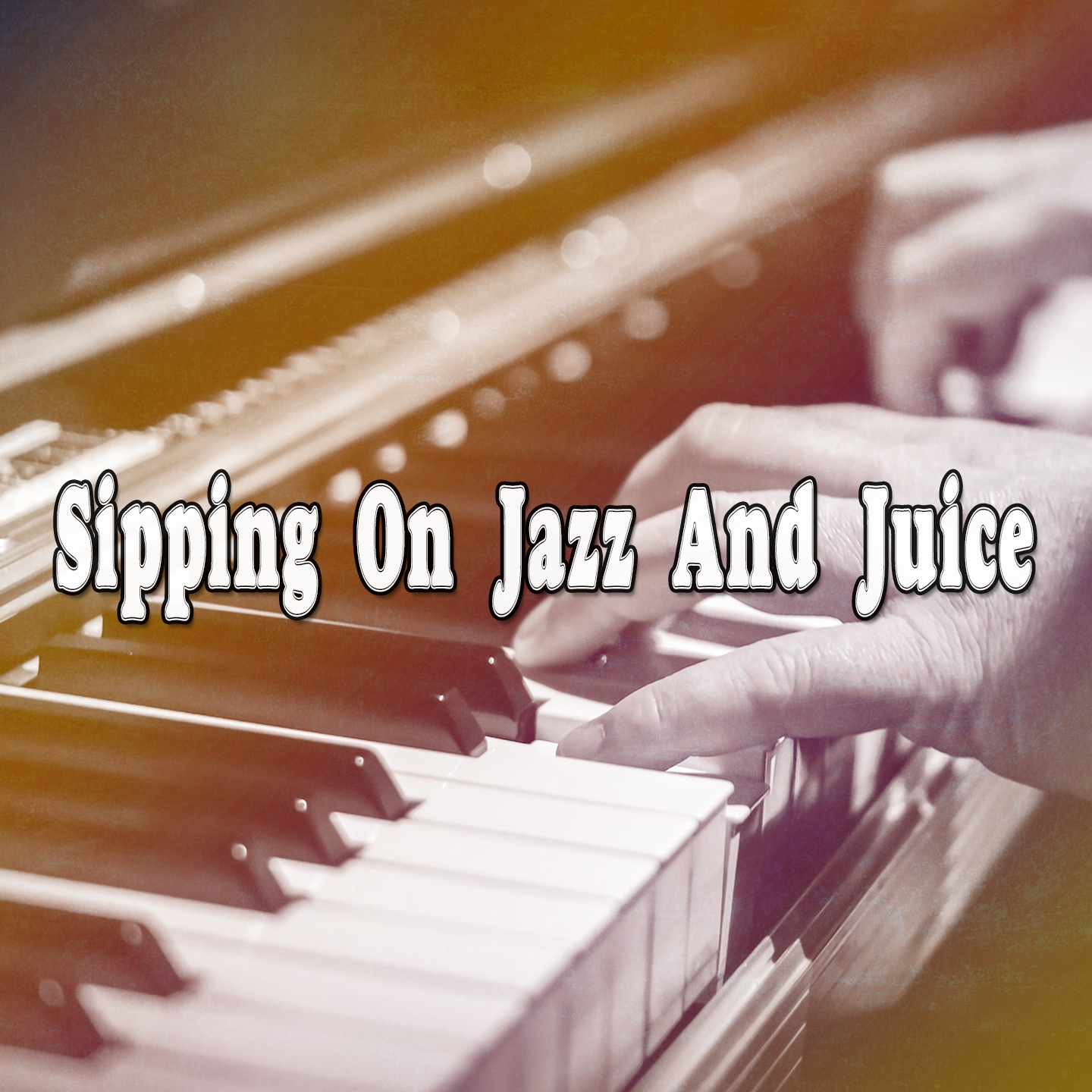 Sipping On Jazz And Juice