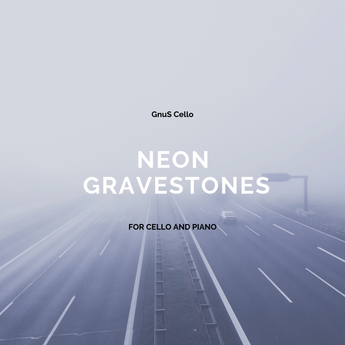 Neon Gravestones (For Cello and Piano)