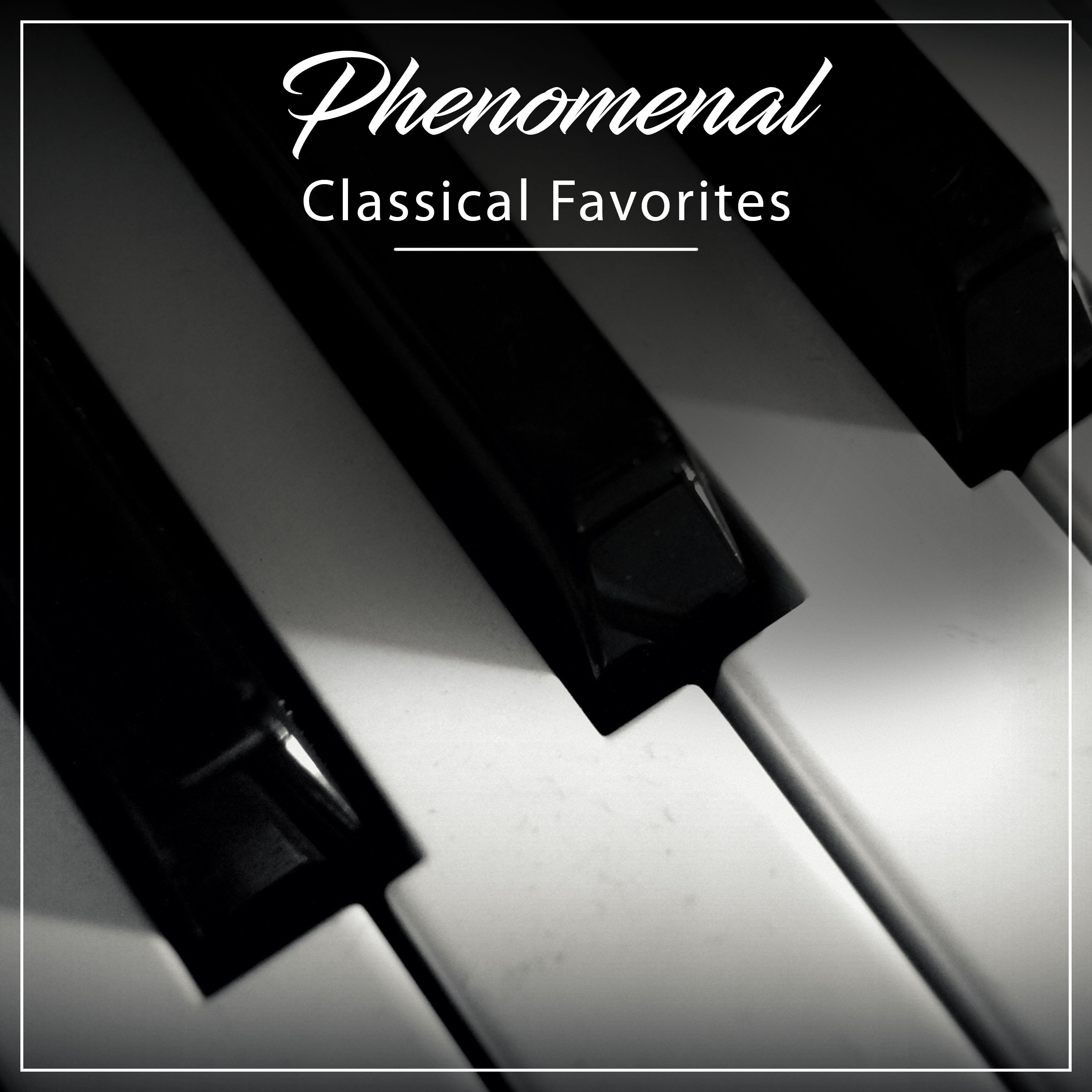 #18 Phenomenal Classical Favorites