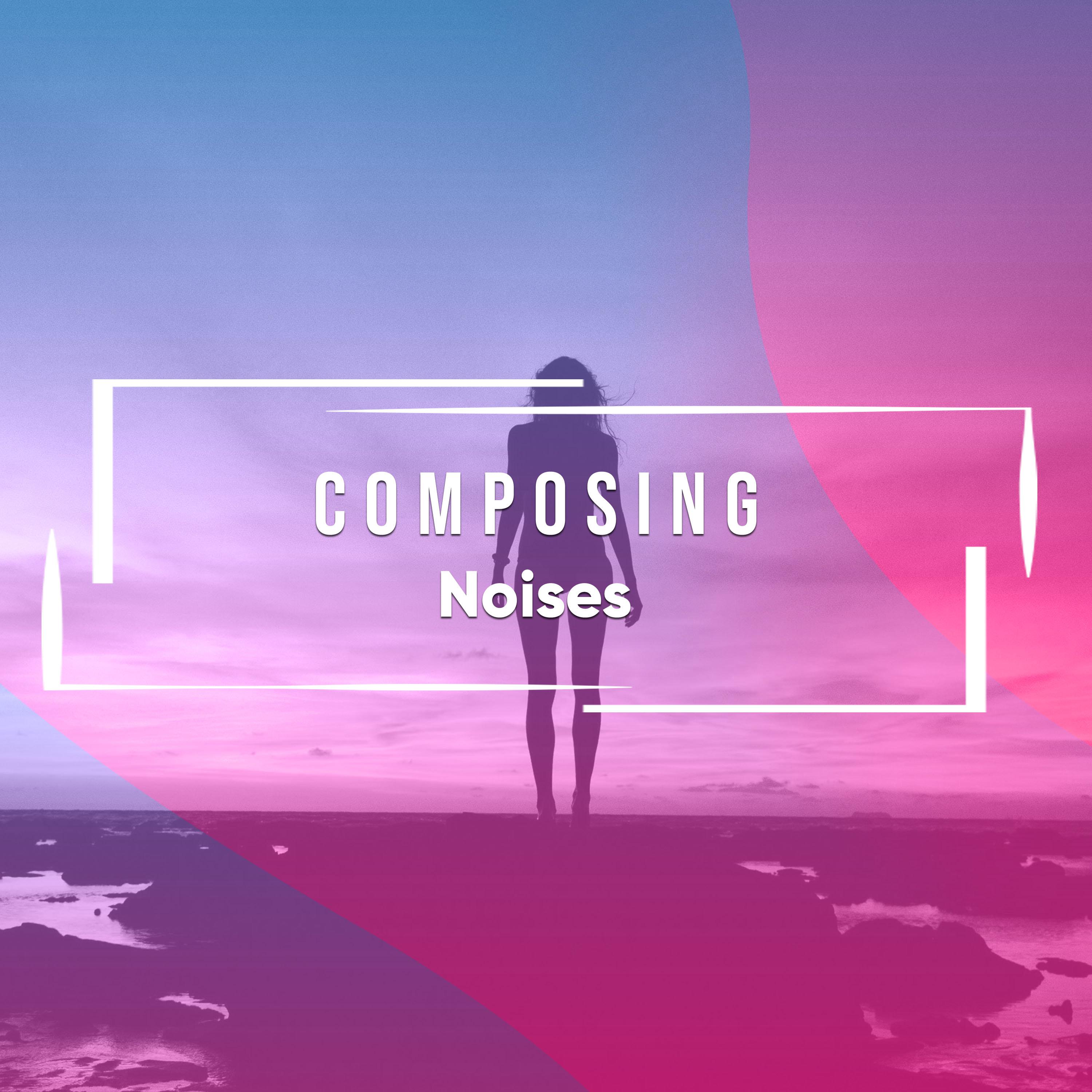 #14 Composing Noises for Deep Sleep Relaxation