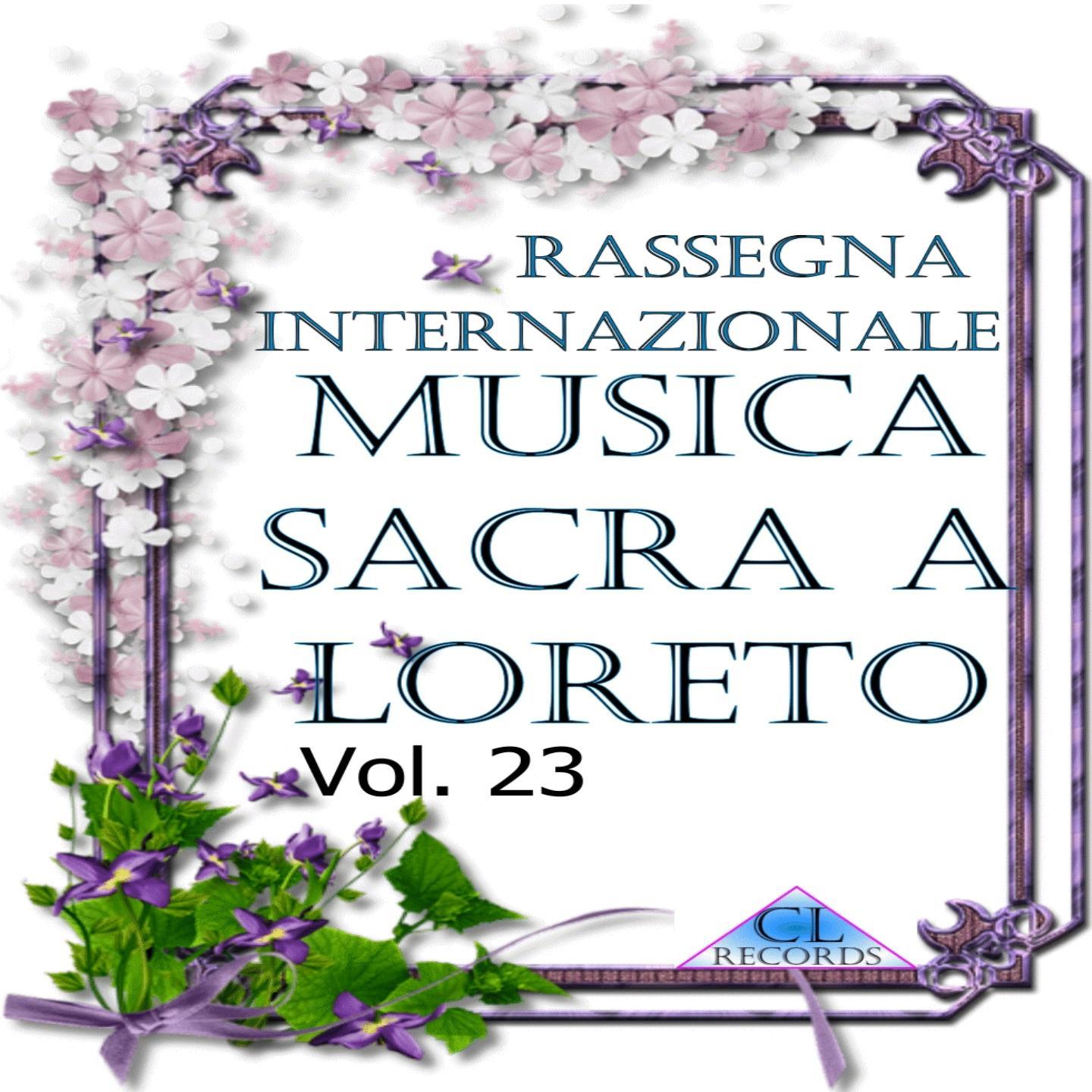 Musica Sacra a Loreto Vol. 23 (Live Recording)