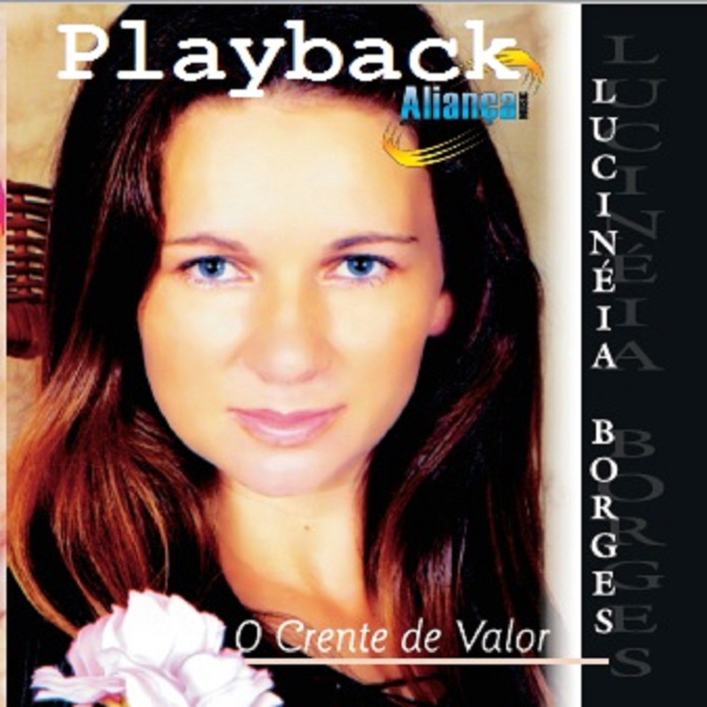 O Crente de Valor (Playback)